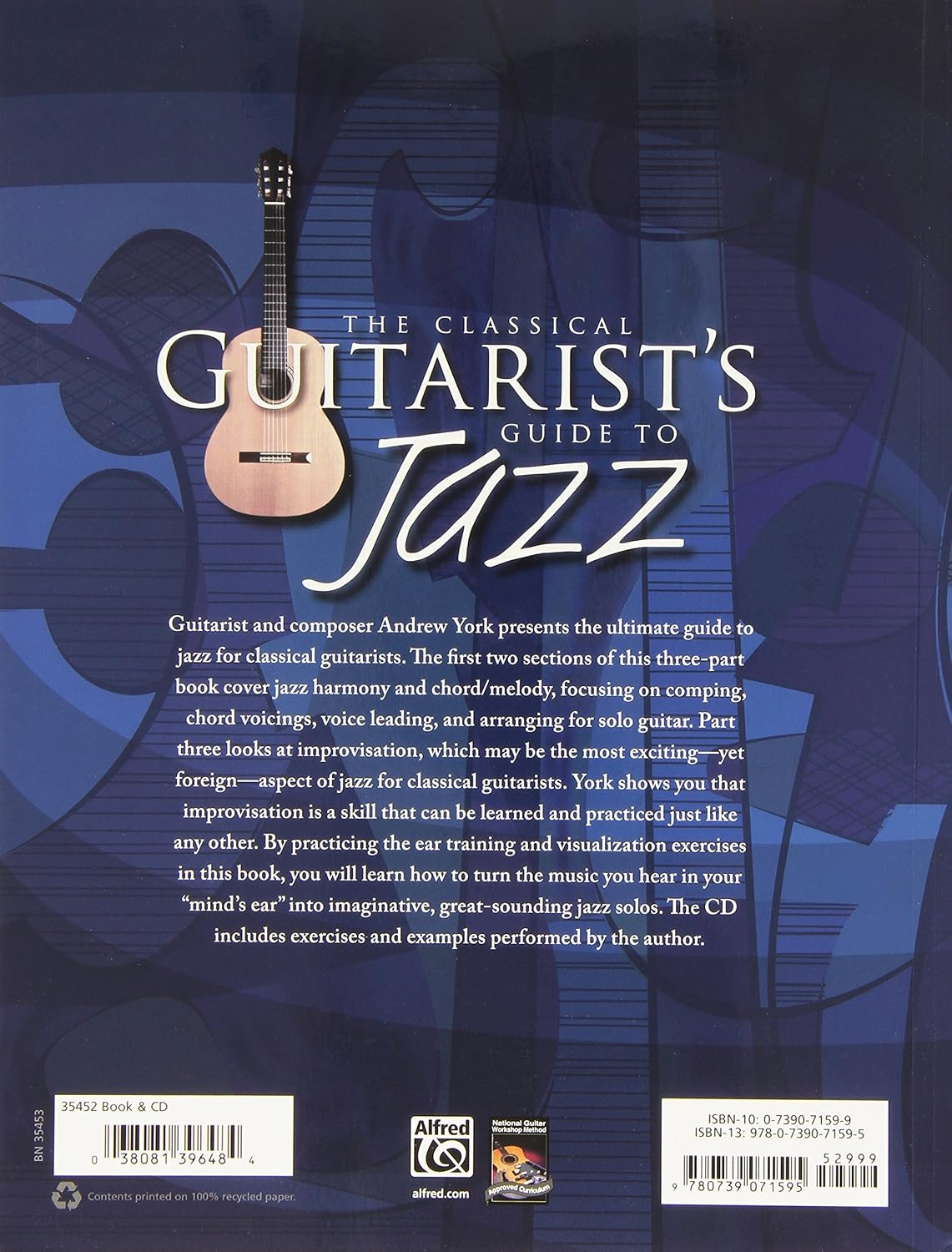 The Classical Guitarist's Guide to Jazz: Expand Your Playing with a New Style, Book & MP3 CD (National Guitar Workshop)
