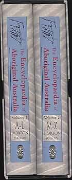 The Encyclopedia of Aboriginal Australia: Aboriginal and