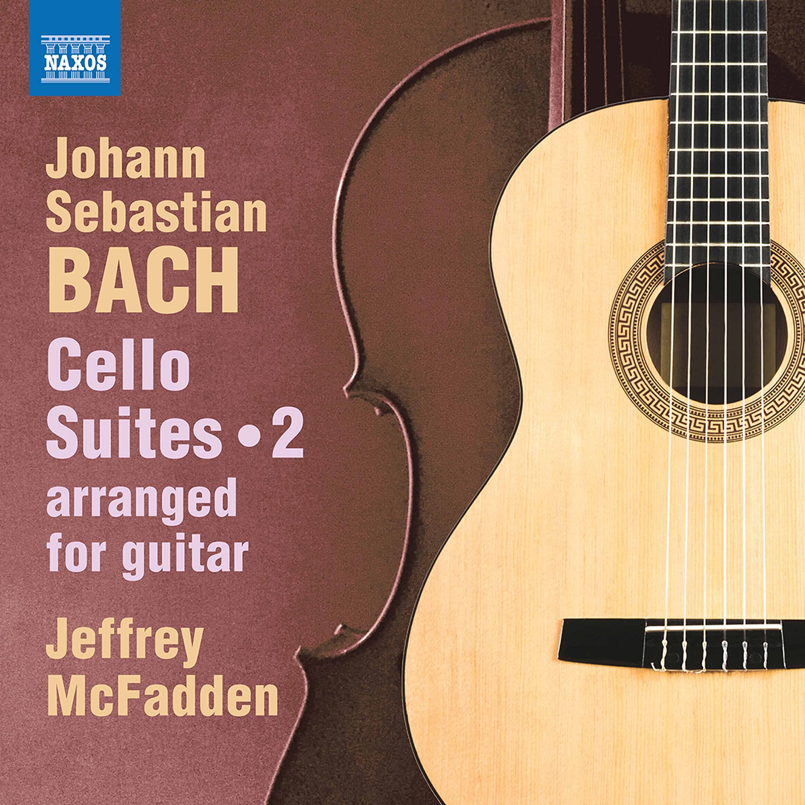 Johann Sebastian Bach: Cello Suites Vol. 2 Nos. 4-6 (arr. Guitar)