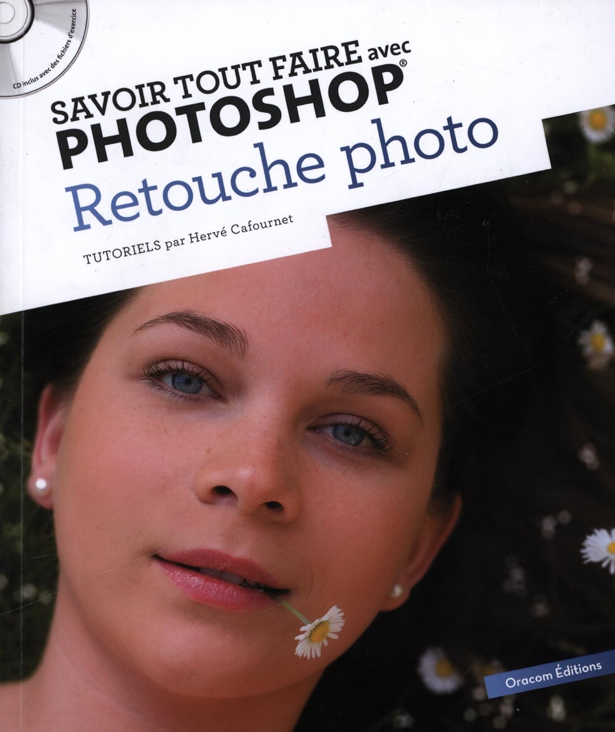 Amazon.fr Savoir Tout Faire avec Retouche Photo Volume 2 Hervé Livres