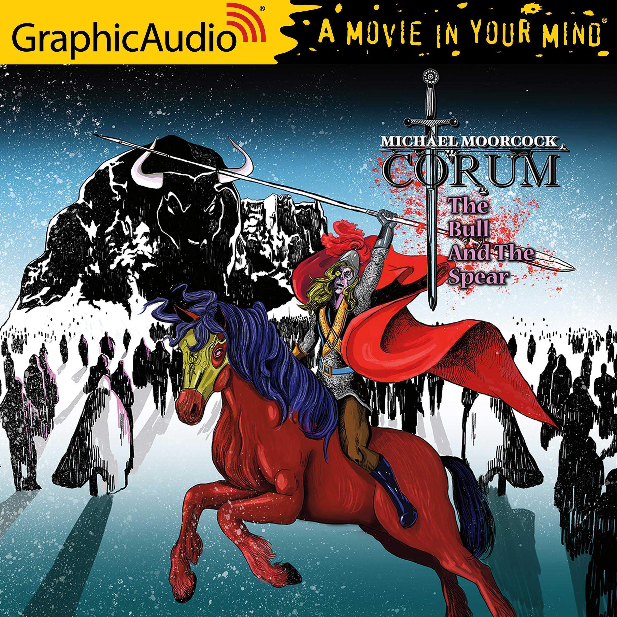Cover art for The Bull and the Spear [Dramatized Adaptation]