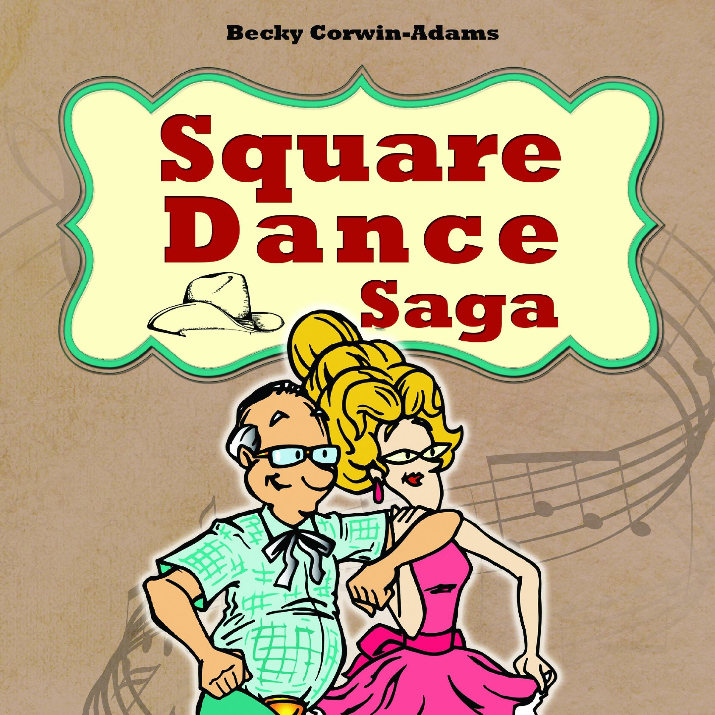 Square Dance Saga