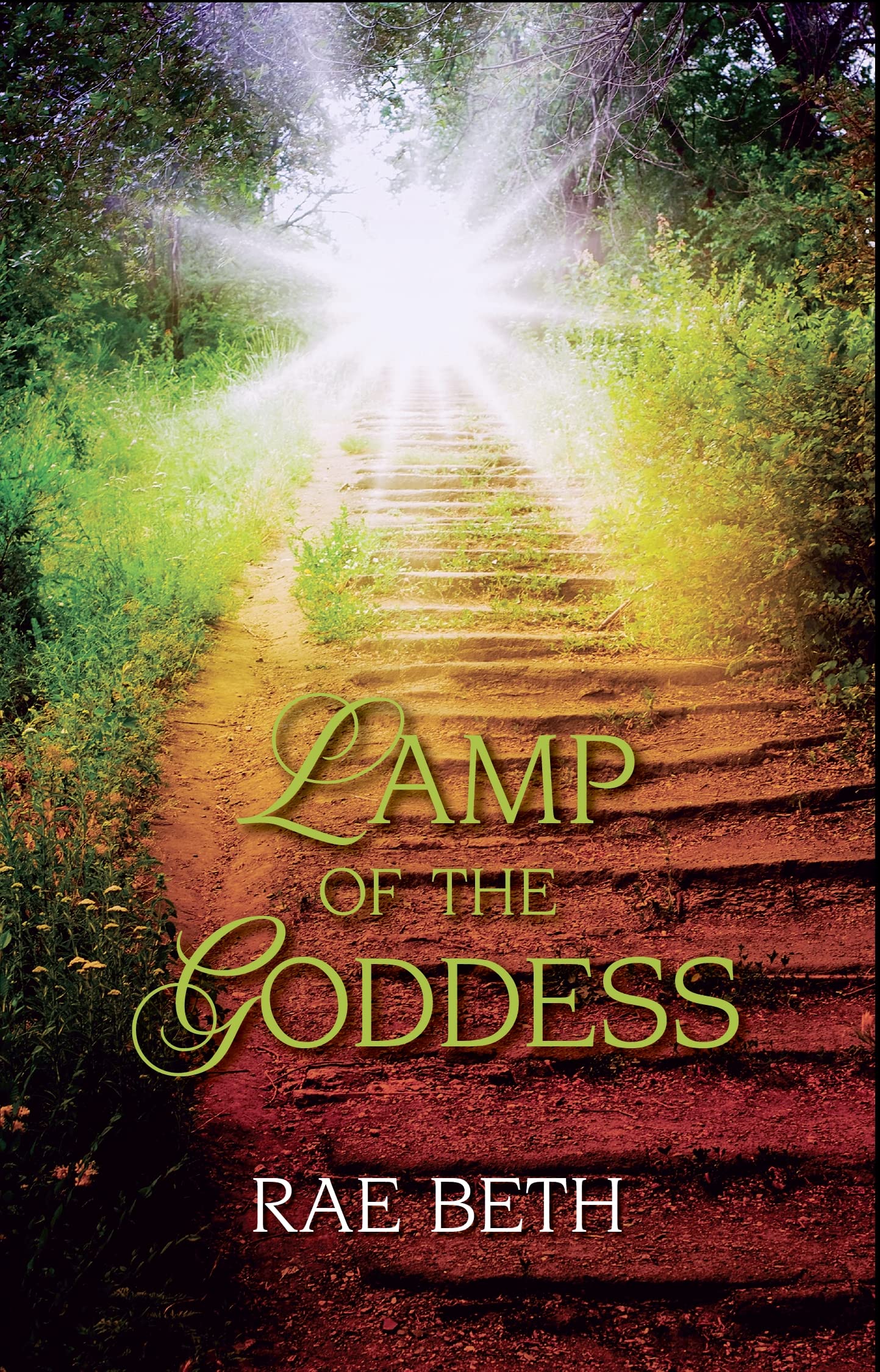 Lamp of the Goddess By Rae Beth