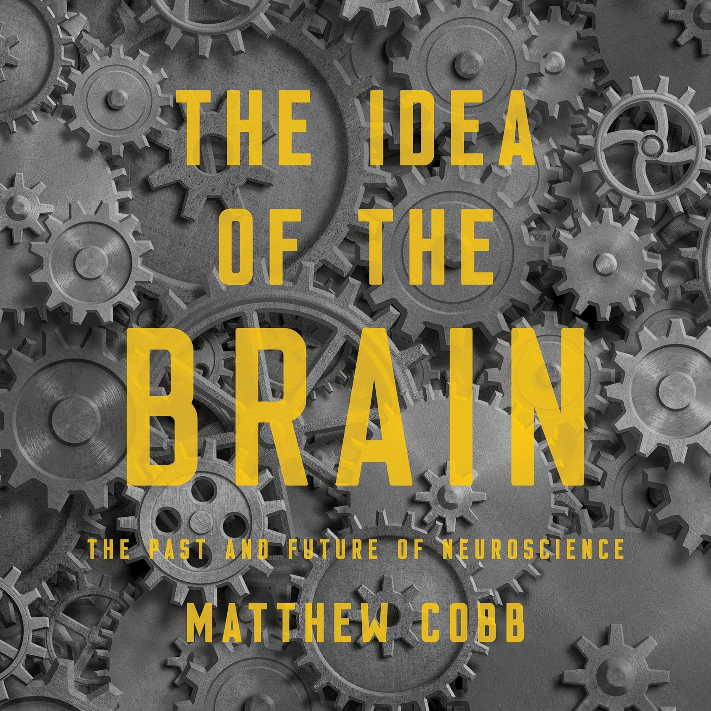 Cover art for The Idea of the Brain