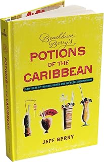 Beachbum Berry's Potions of the Caribbean