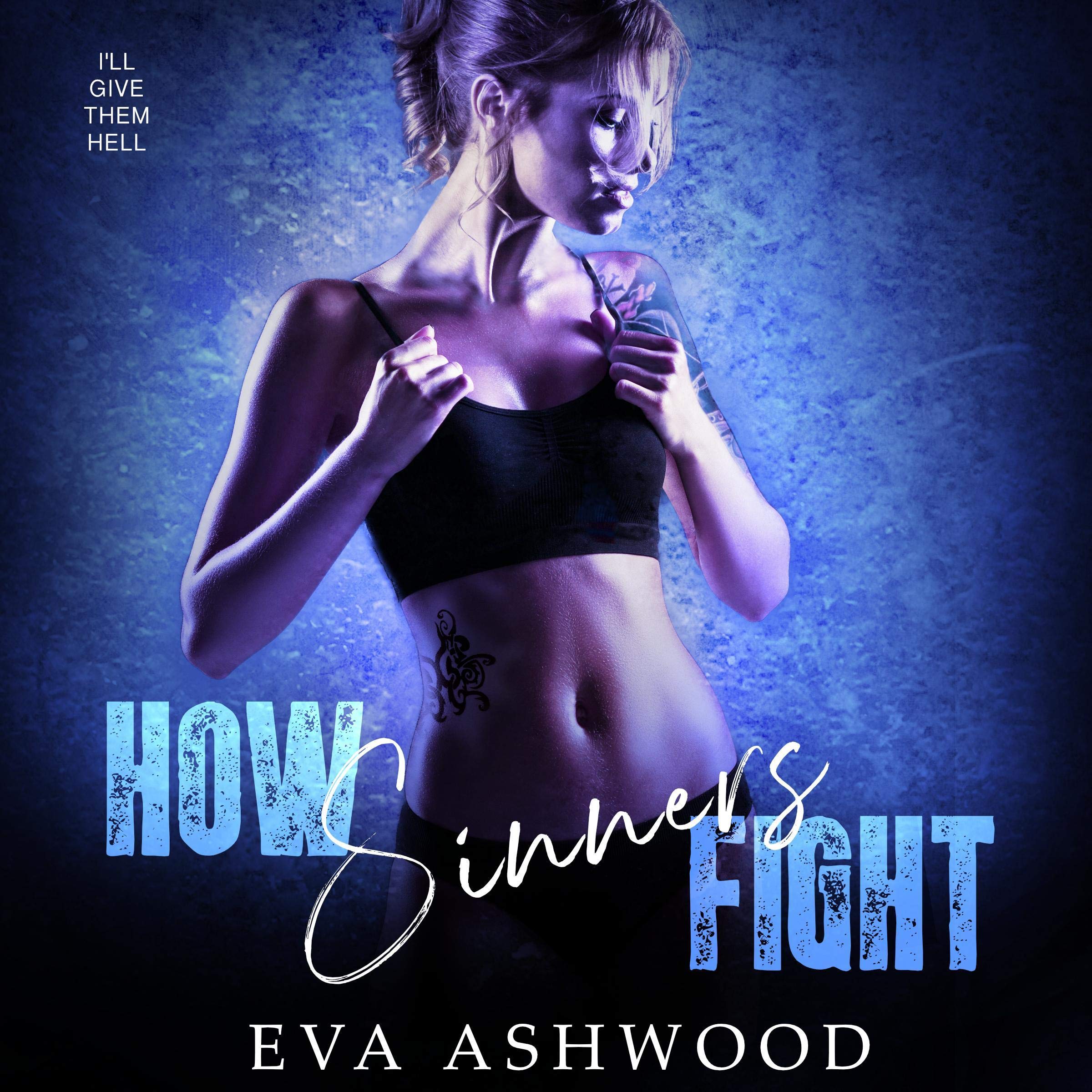 Cover art for How Sinners Fight: A Dark College Bully Romance