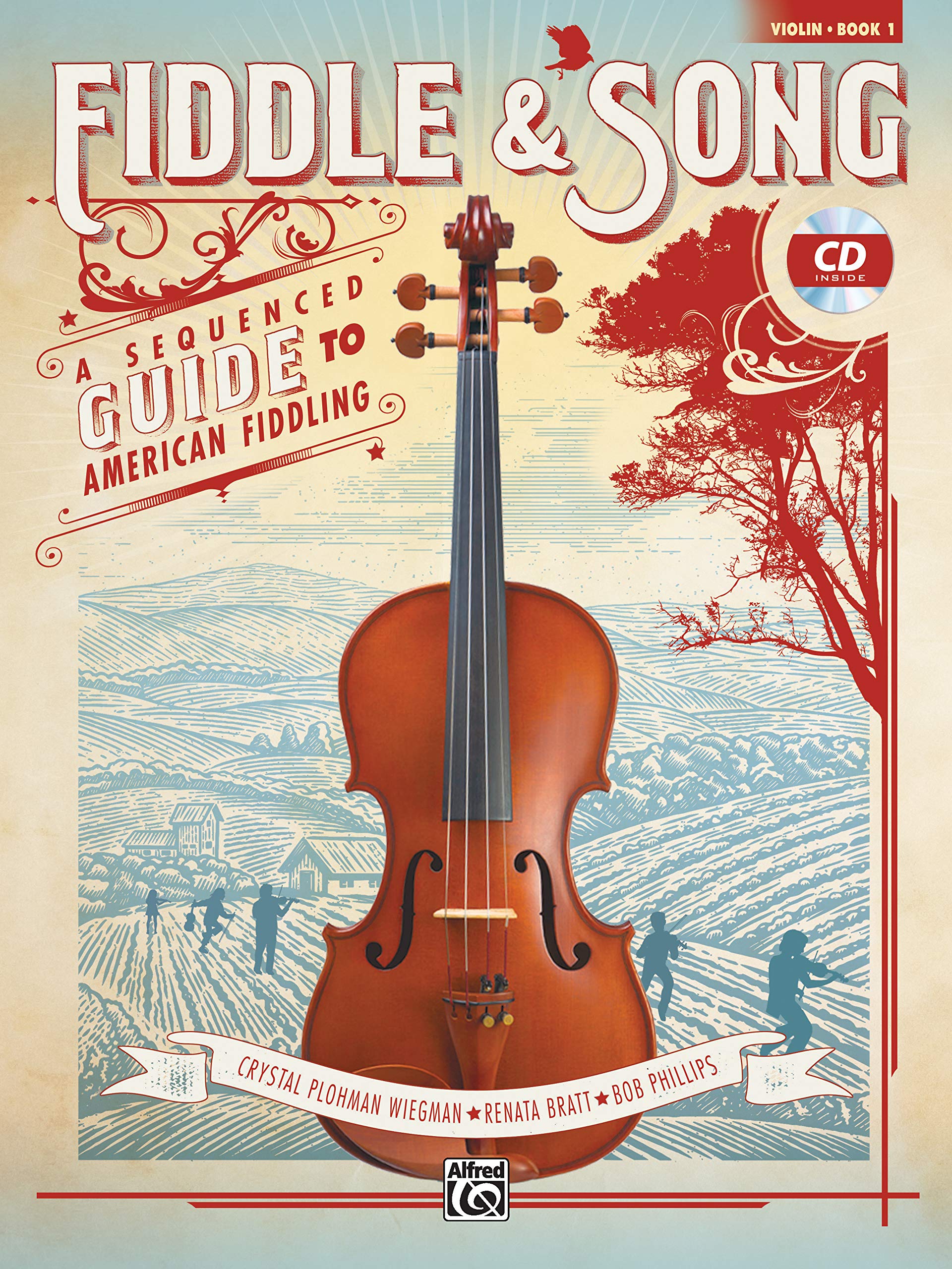 Fiddle & Song, Bk 1: A Sequenced Guide to American Fiddling (Violin), Book & Online Audio/Software