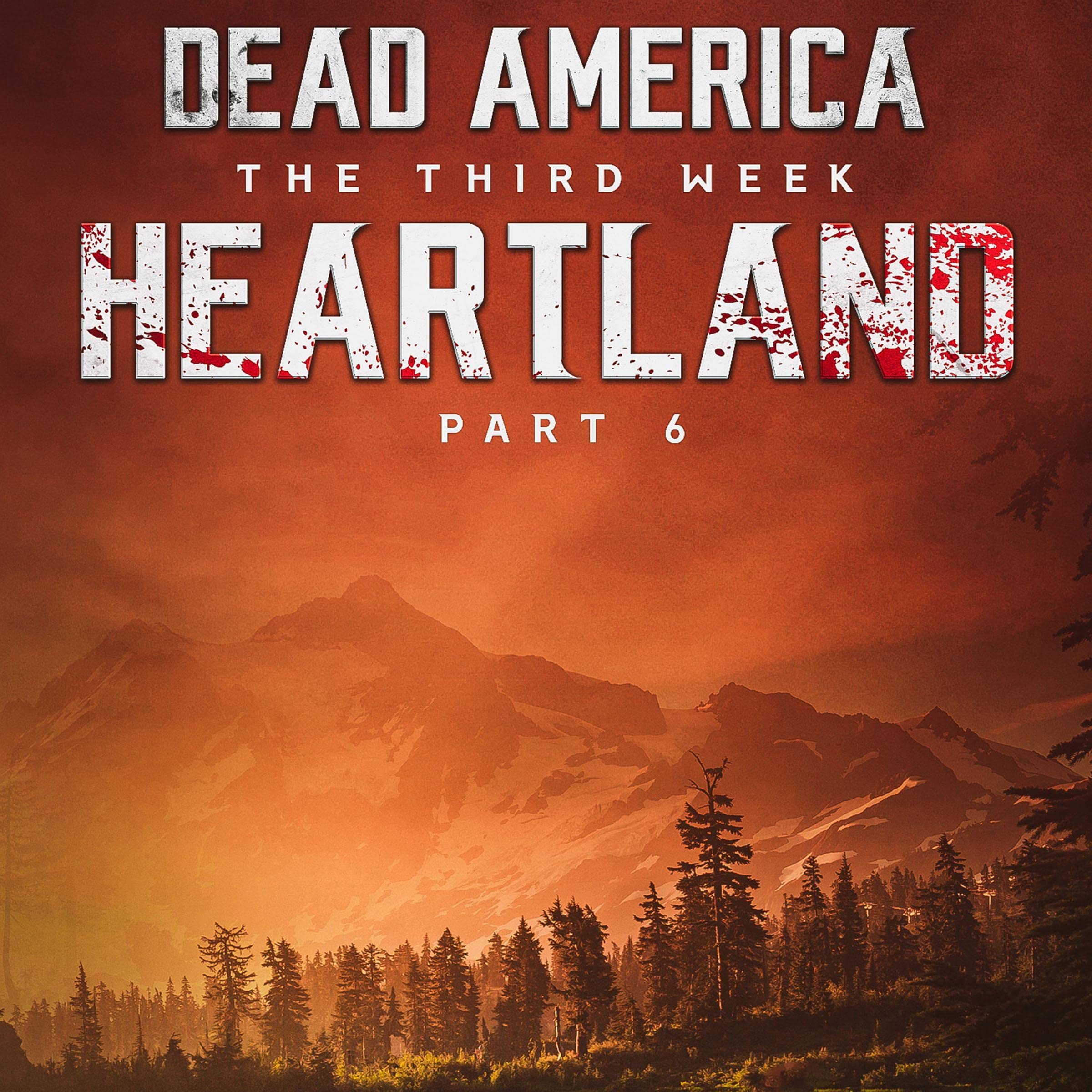 Cover art for Dead America: Heartland, Part 6