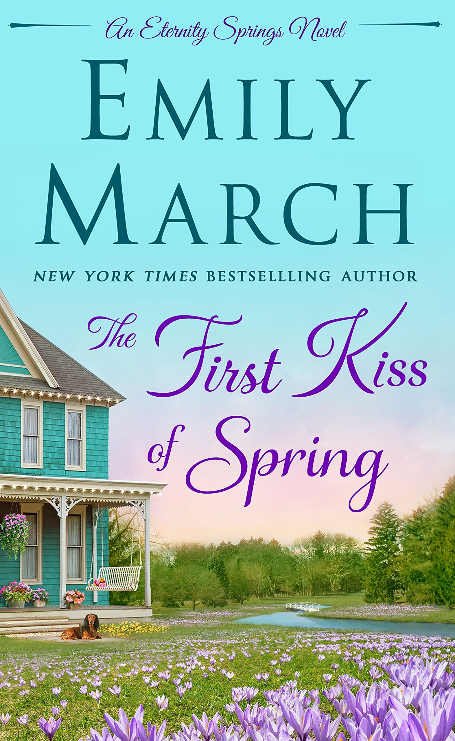 First Kiss of Spring, The (Eternity Springs, 5)