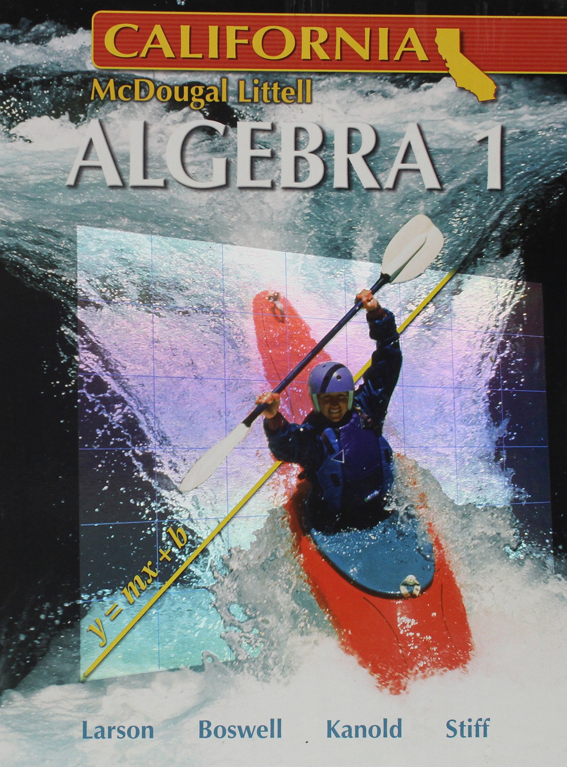 Algebra 1 - California Edition (Holt McDougal Larson Algebra 1)