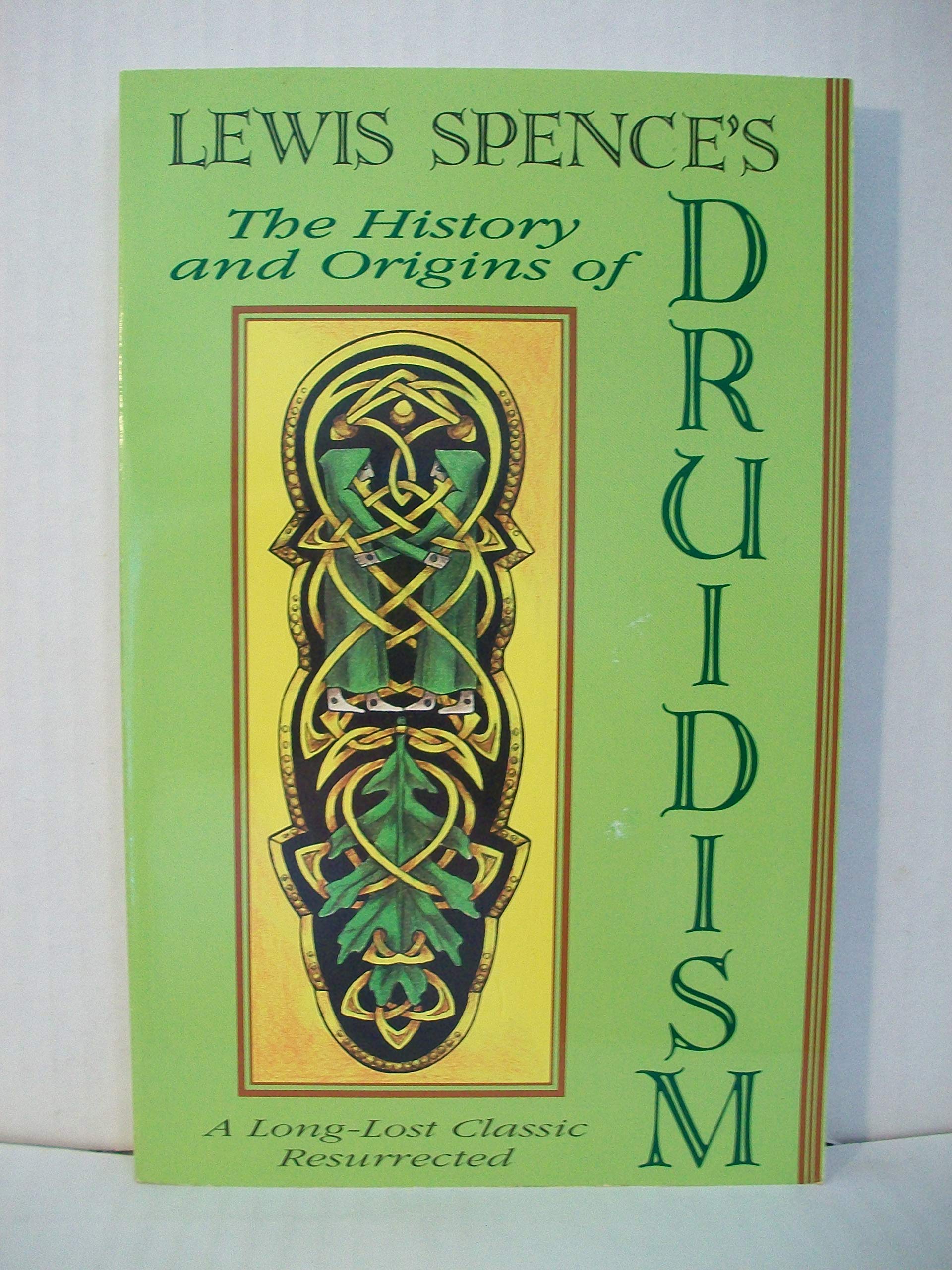 The History and Origins of Druidism