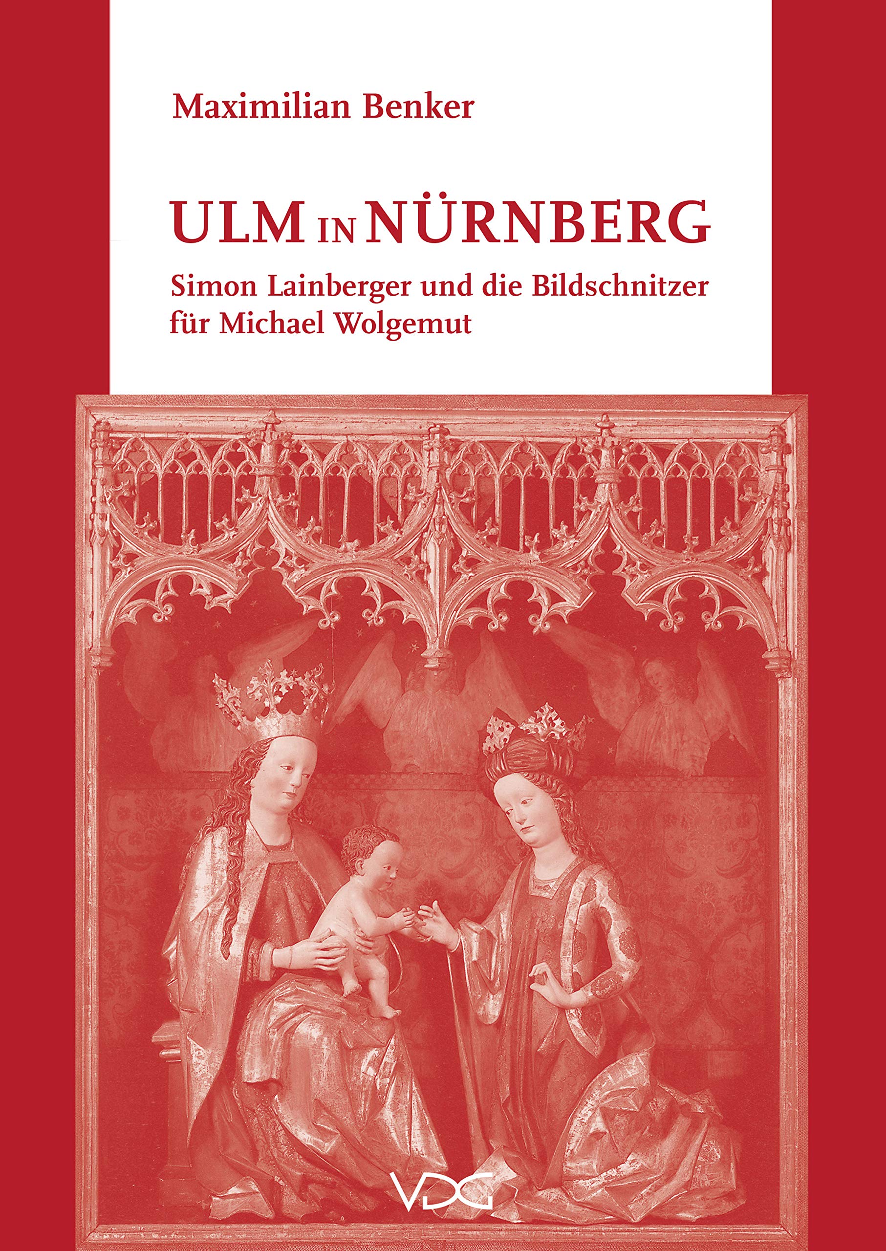 Livre Simon Lainberger et les sculpteurs d'Ulm à Nuremberg