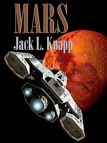 MARS The Martian Autonomous Republic of Sol (The New Frontiers Series Book 5)