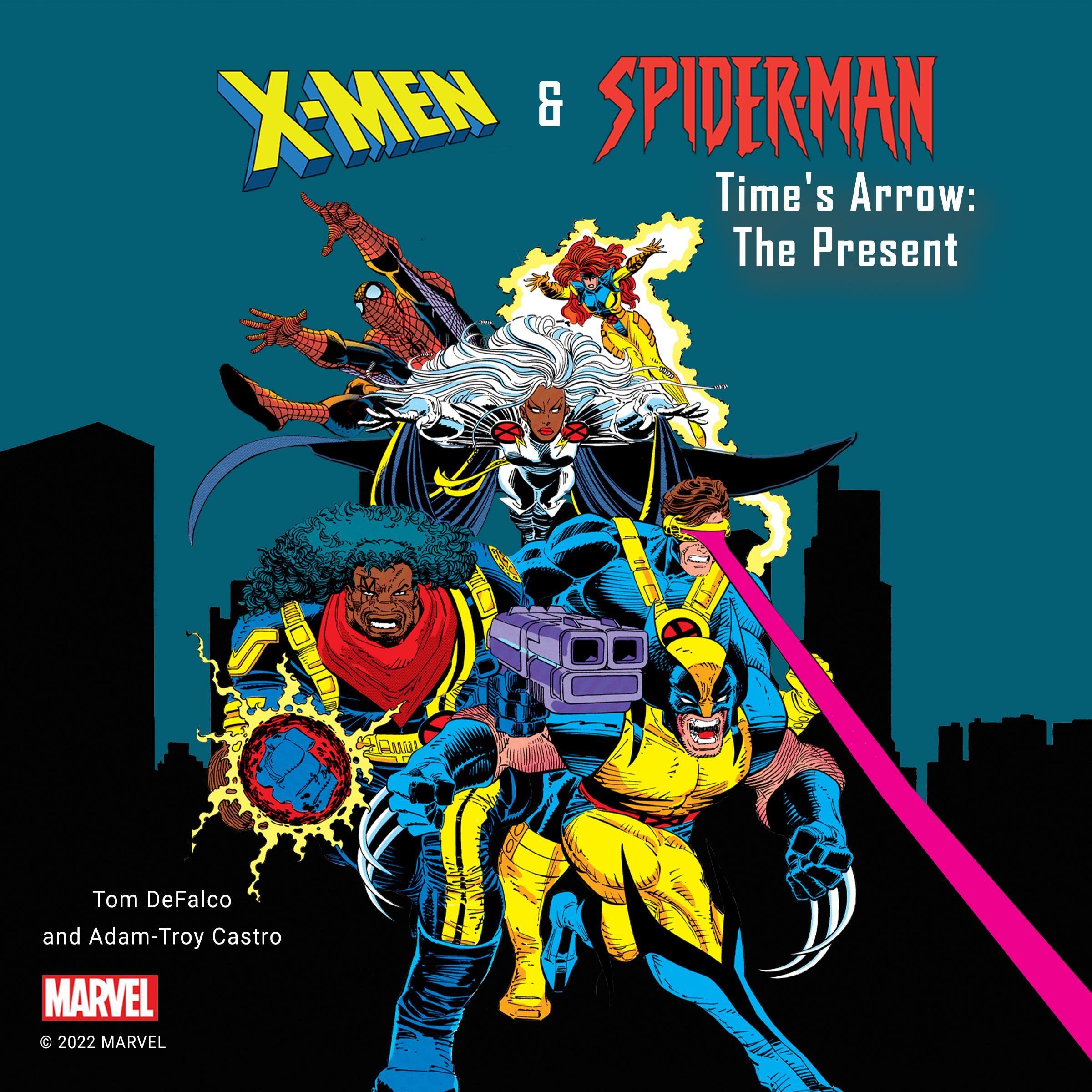 X-Men and Spider-Man: Time's Arrow: The Present