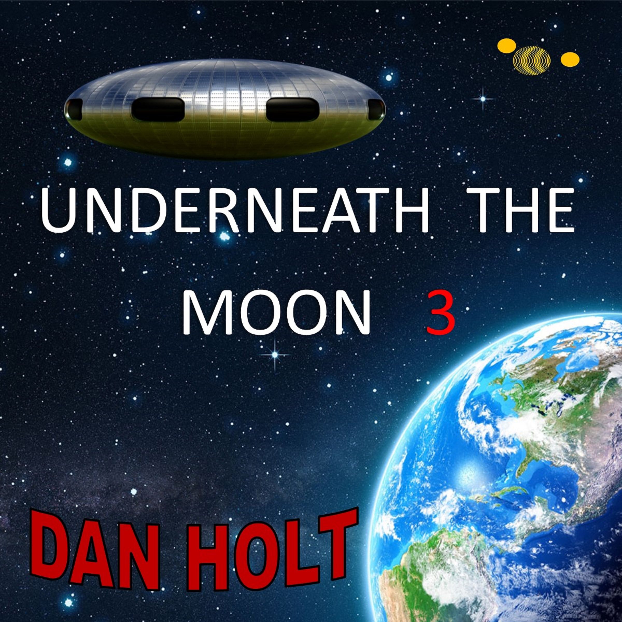 Cover art for Underneath The Moon 3