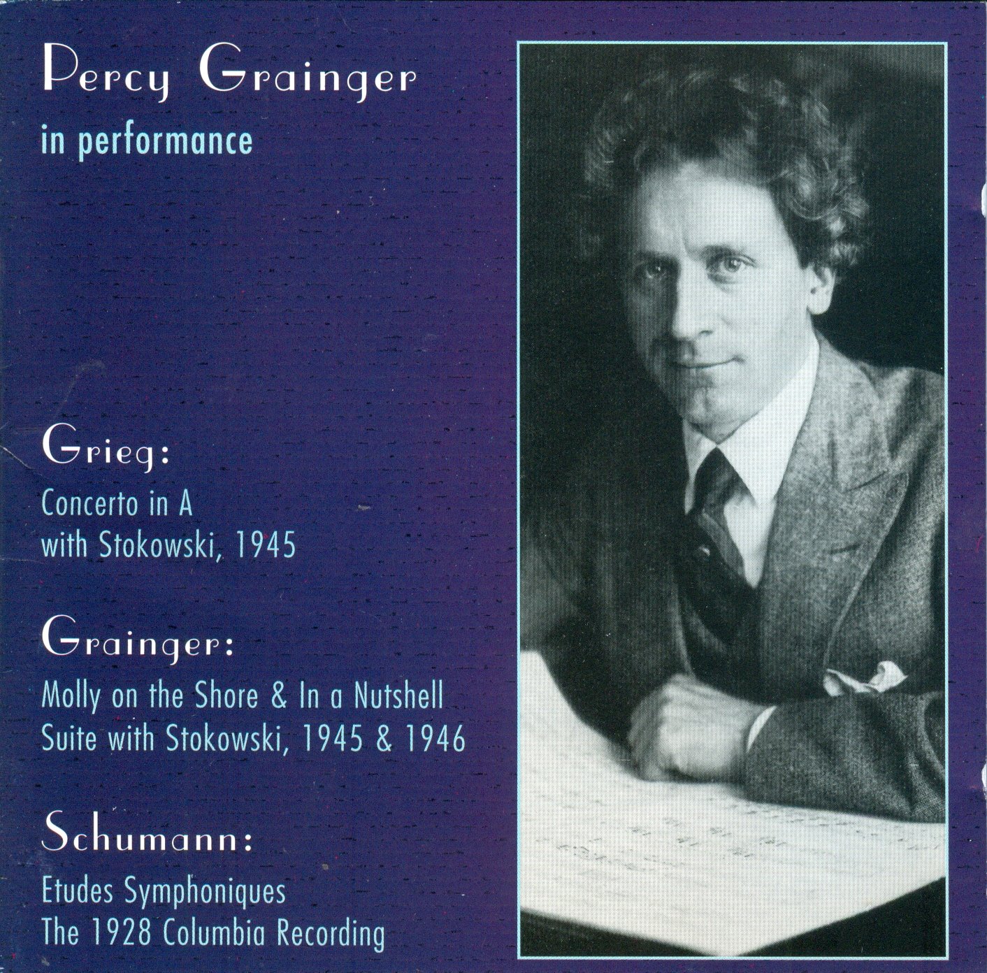 Percy Grainger in Performance [Audio CD] Grainger