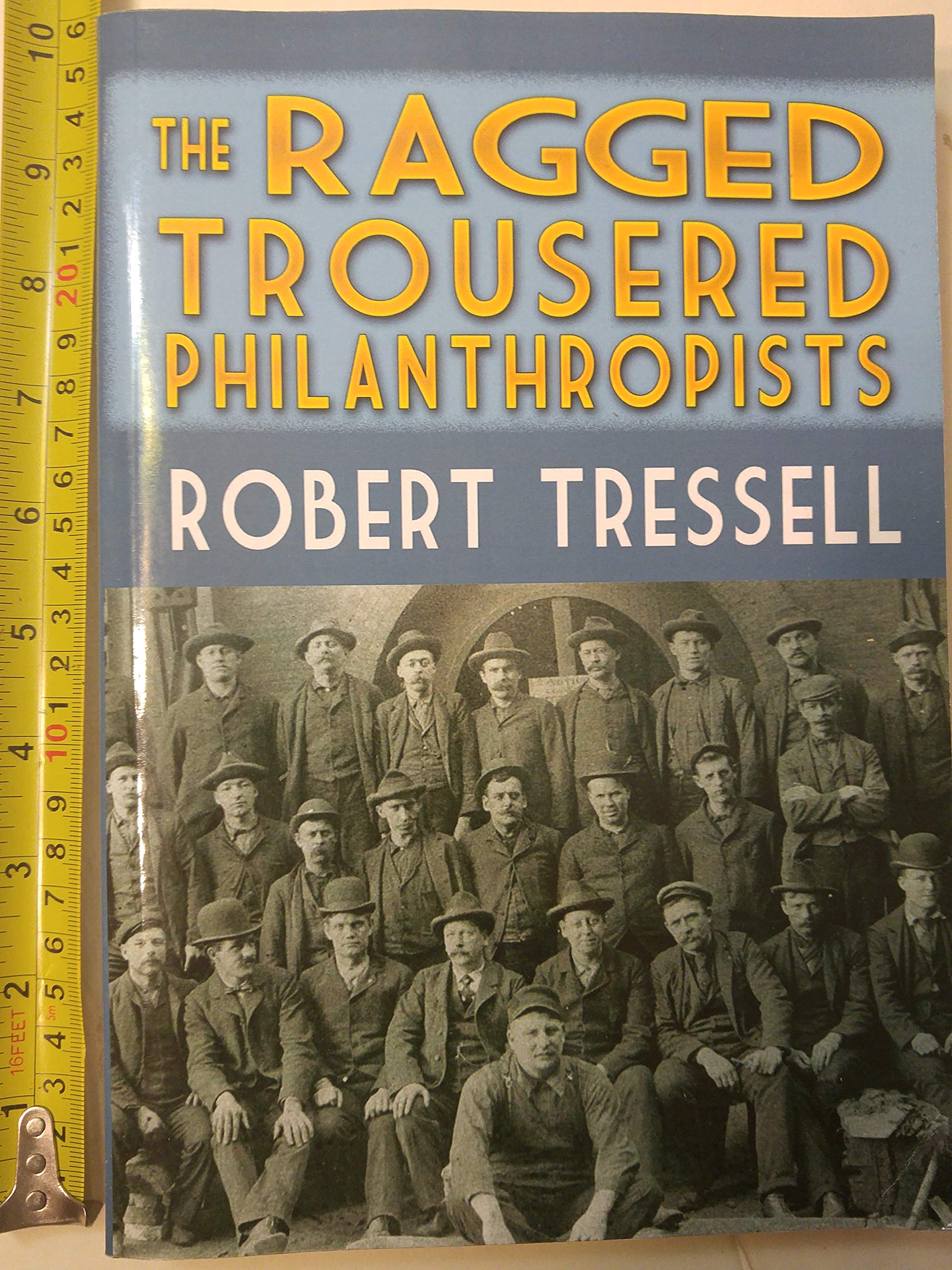 The Ragged Trousered Philanthropists