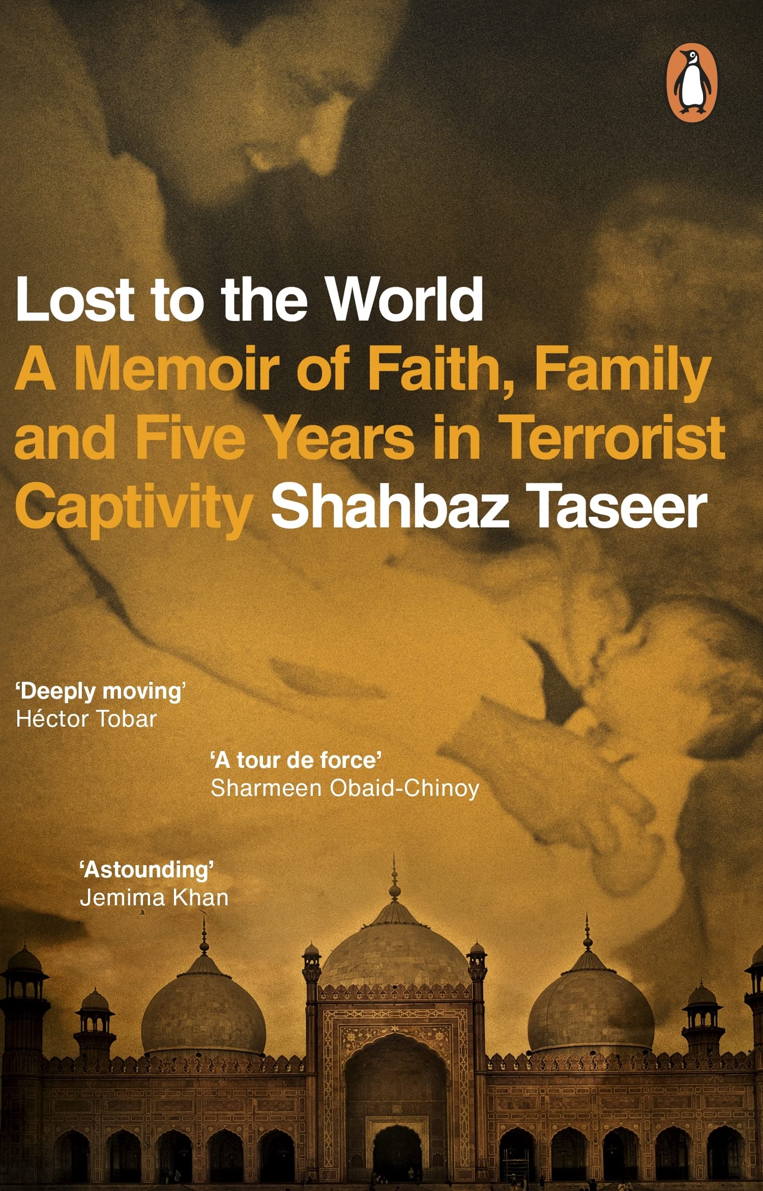 Lost to the World by Shahbaz Taseer - 9780552175357