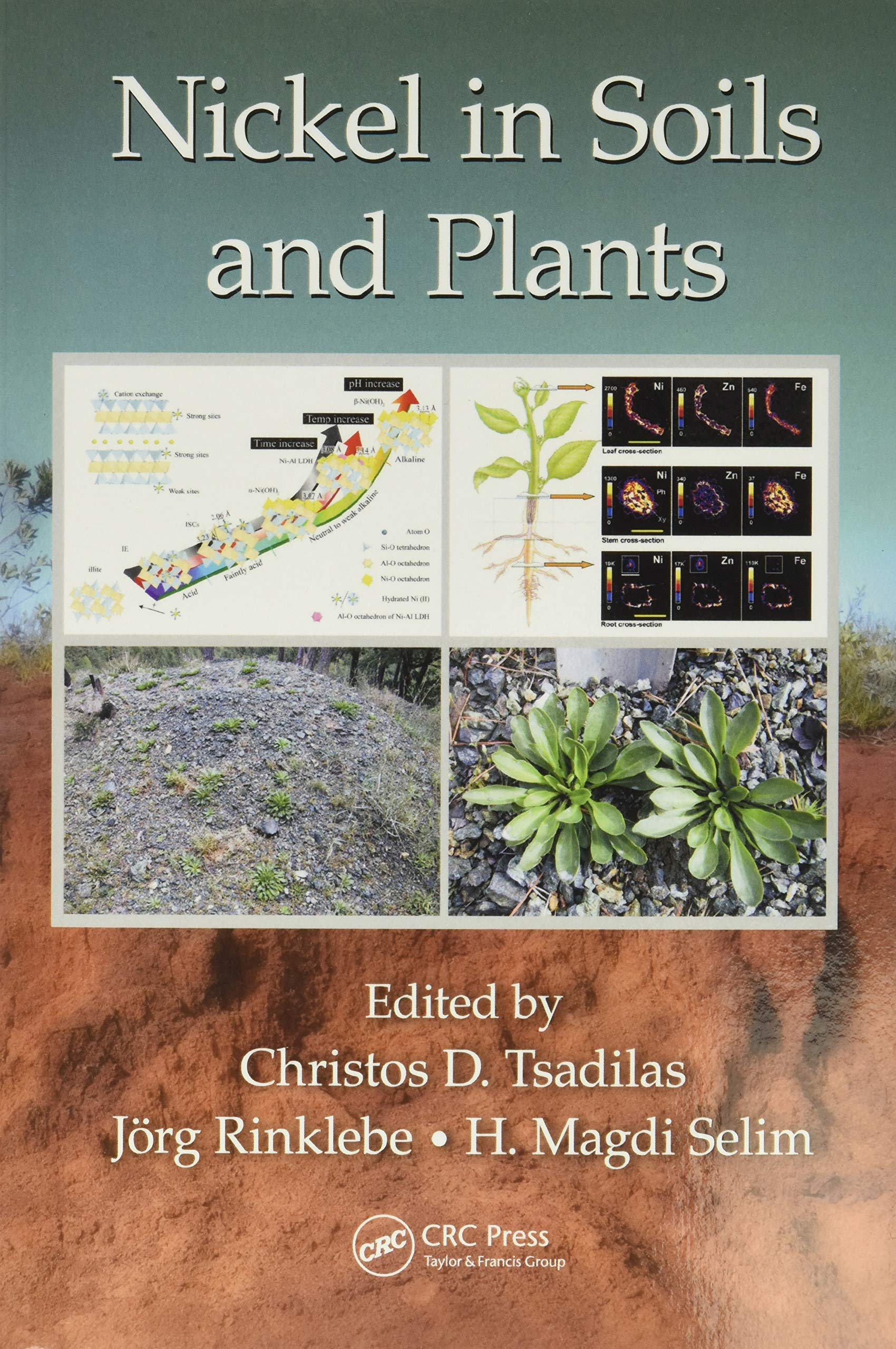 Nickel in Soils and Plants (Advances in Trace Elements in the Environment)