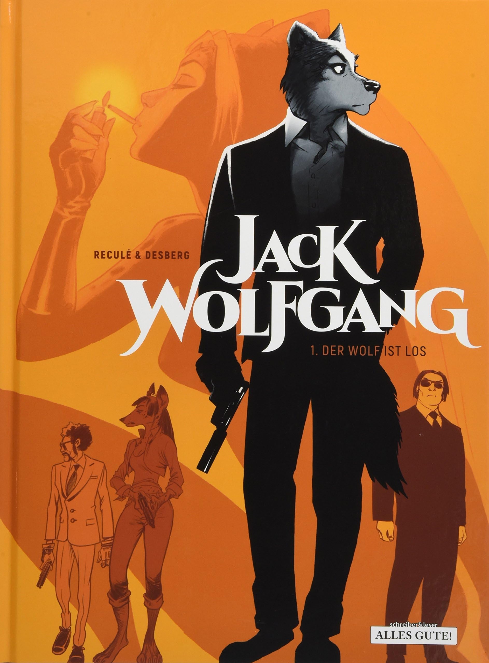 Jack Wolfgang 01. Der Wolf ist los