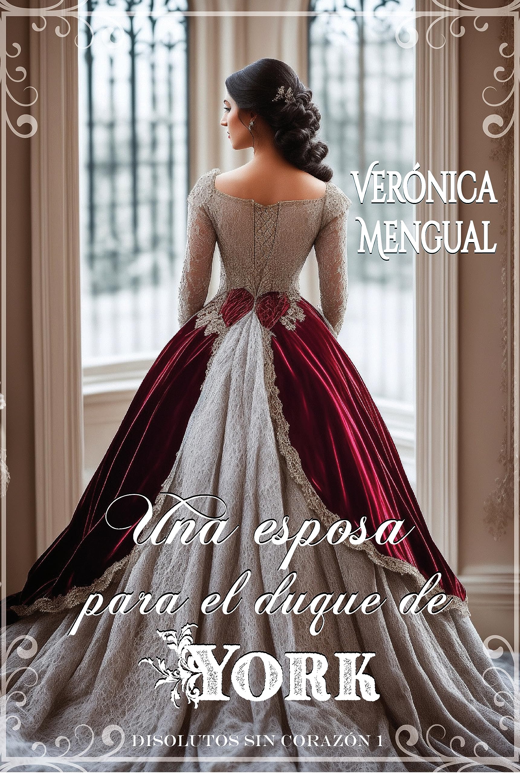 Una esposa para el duque de York: Serie Disolutos sin corazón 1 (Spanish Edition)