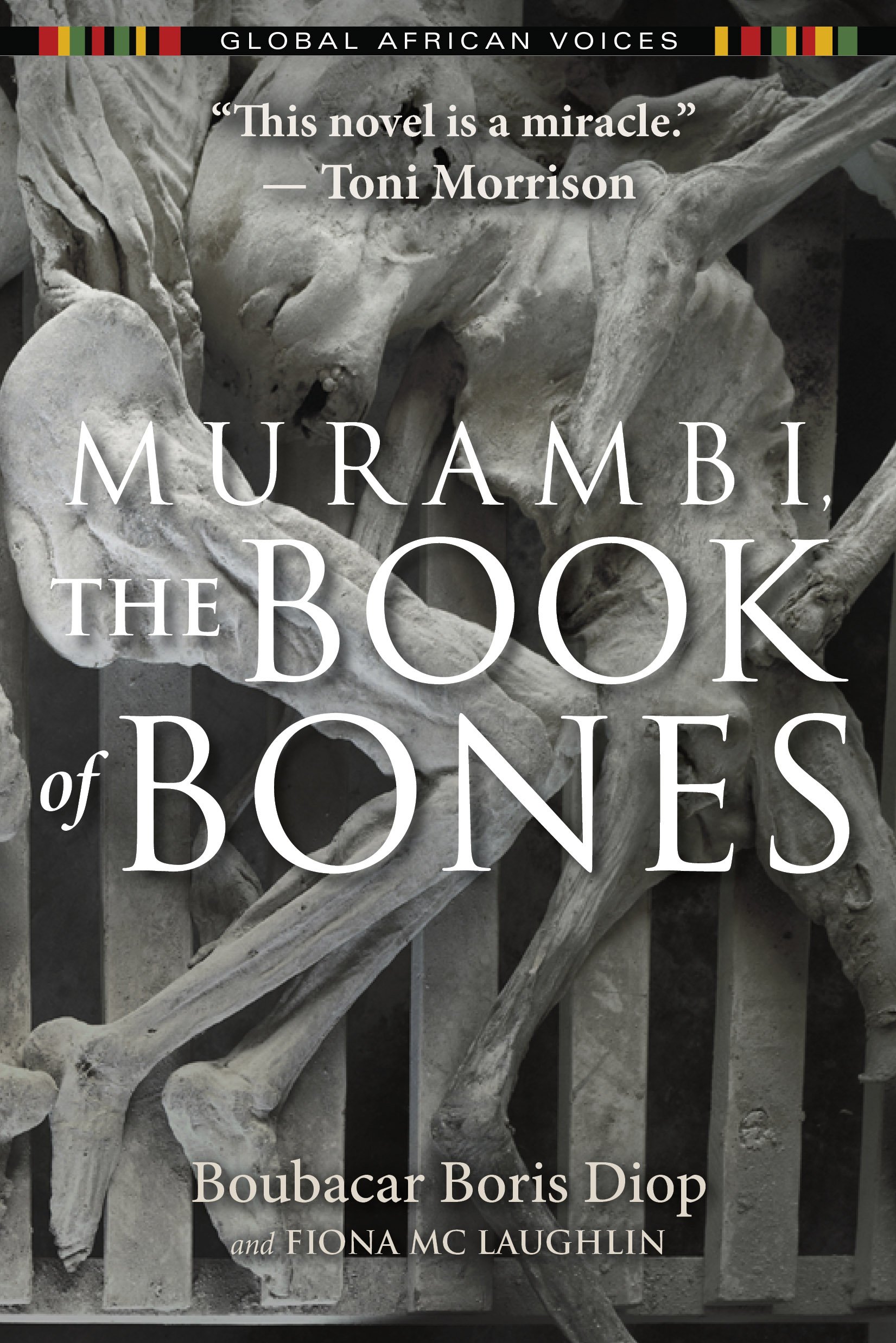 Murambi, The Book of Bones (Global African Voices)