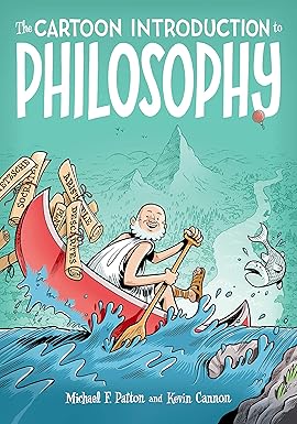 The Cartoon Introduction To Philosophy
