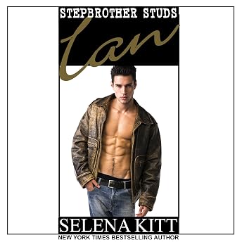 Stepbrother Studs: Ian Audiobook by Selena Kitt episode artwork