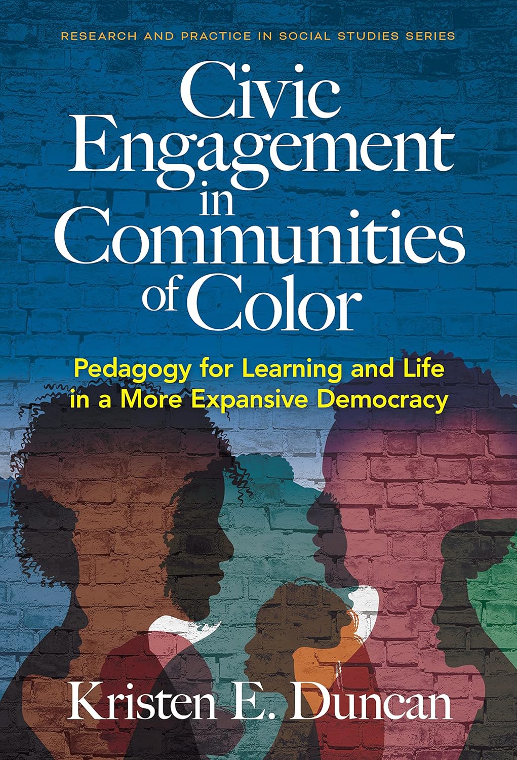 Civic Engagement in Communities of Color: Pedagogy for Learning and ...
