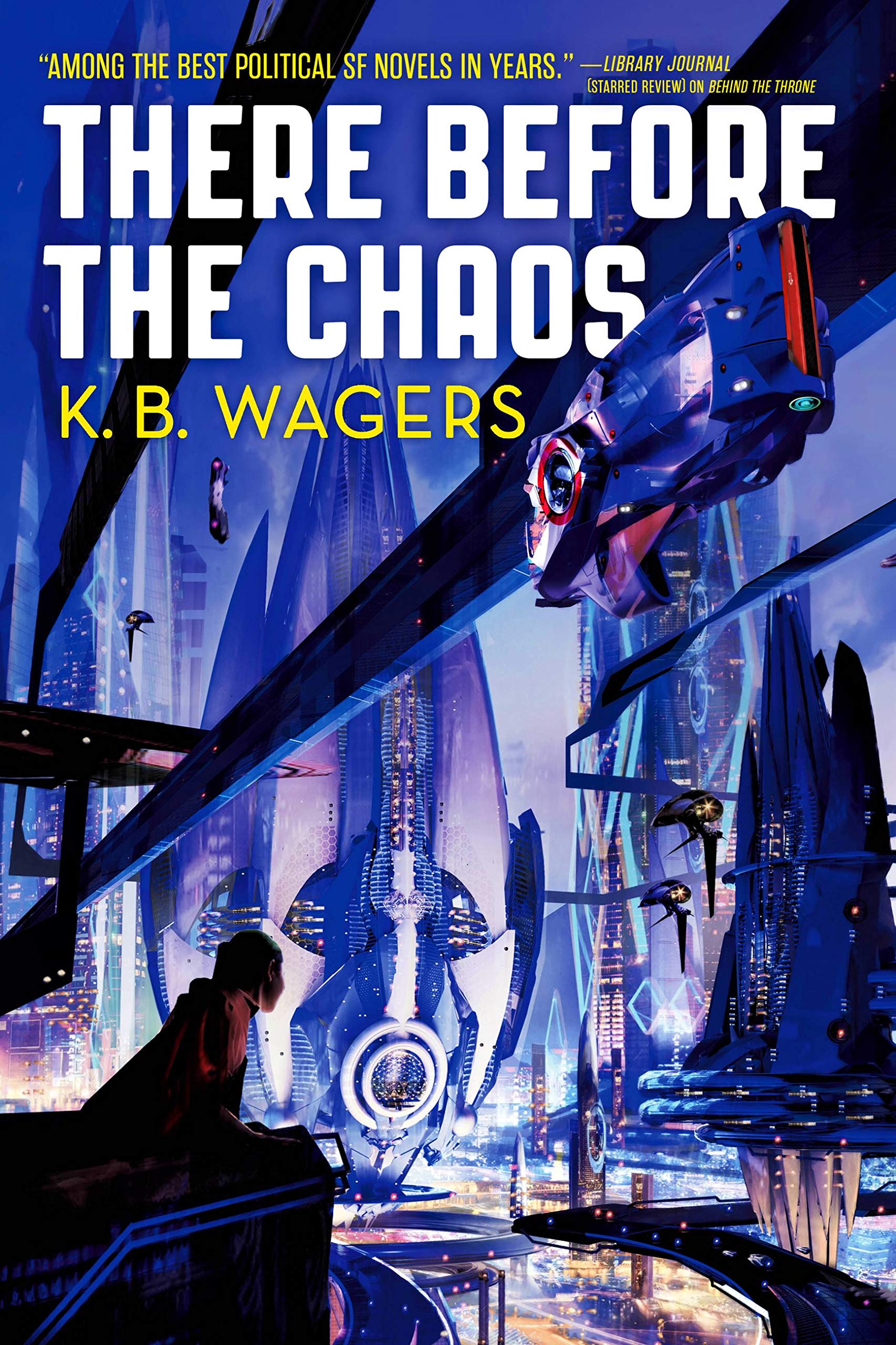There Before the Chaos (The Farian War, 1)