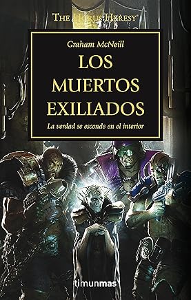 Los muertos exiliados nº 17 (The Horus Heresy) Libros,Fantasía y ciencia ficción,Ciencia ficción