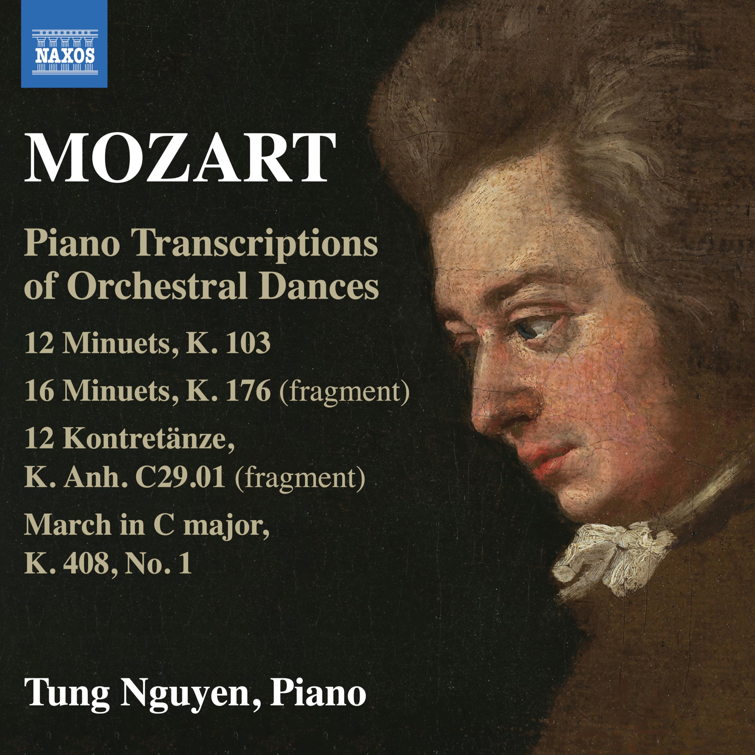 Wolfgang Amadeus Mozart: Piano Transcriptions of Orchestral Dances - 12 Minuets, K. 103; 16 Minuets, K. 176 (fragment); 12 Kontretanze, K. Anh. C29.01 (fragment); March in C major, K. 408, No. 1