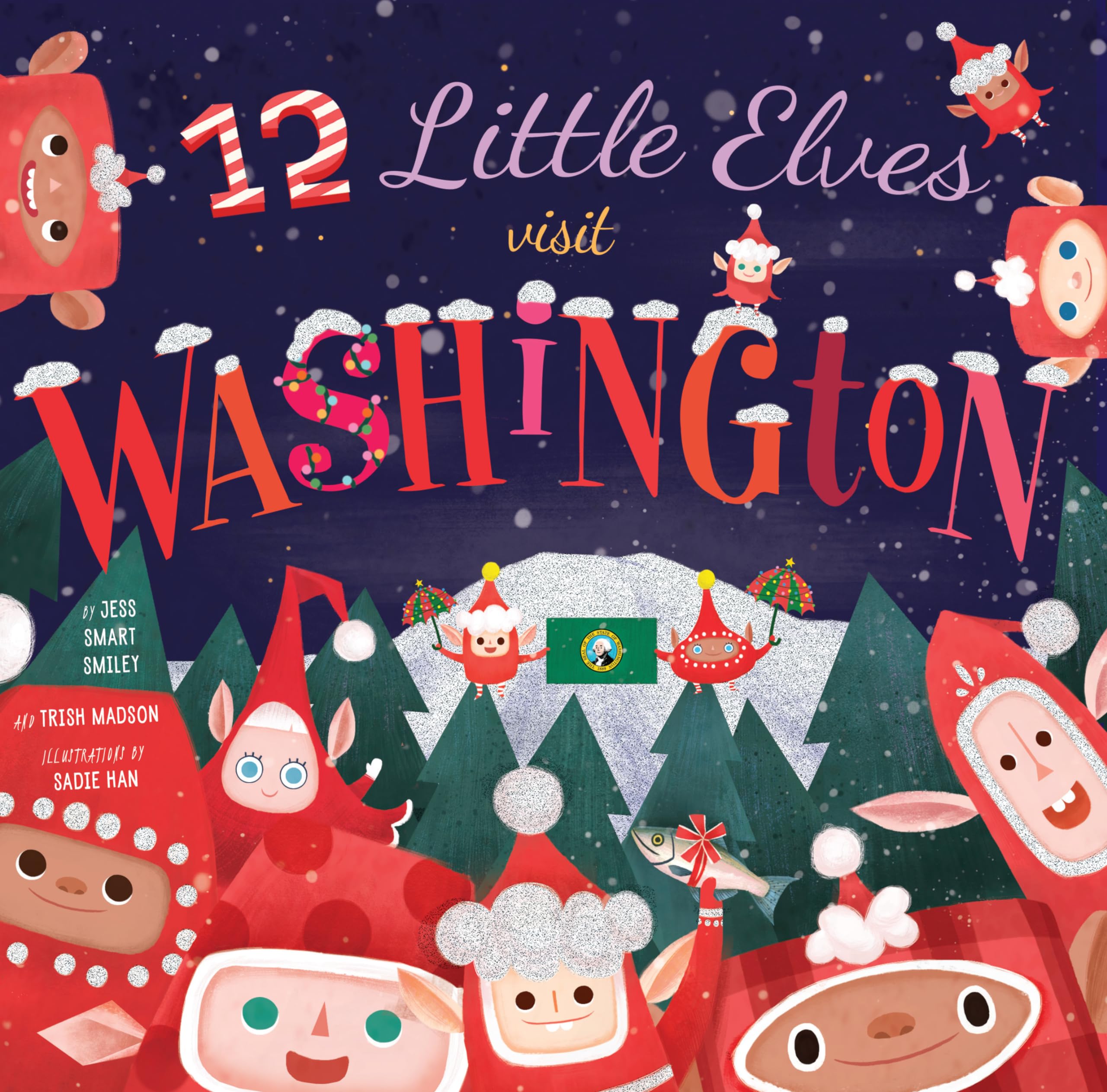 Cover of 12 Little Elves Visit Washington
