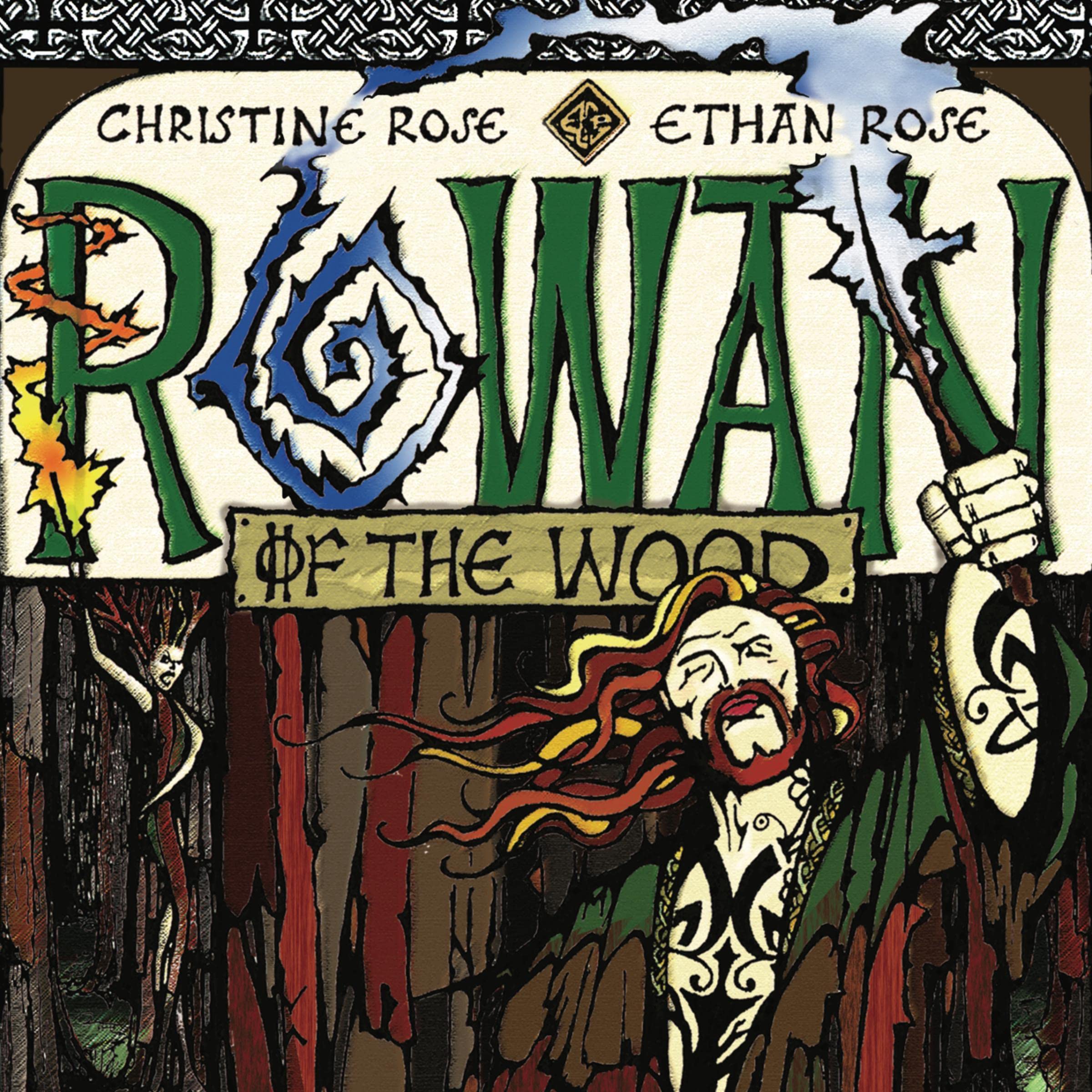 Rowan of the Wood