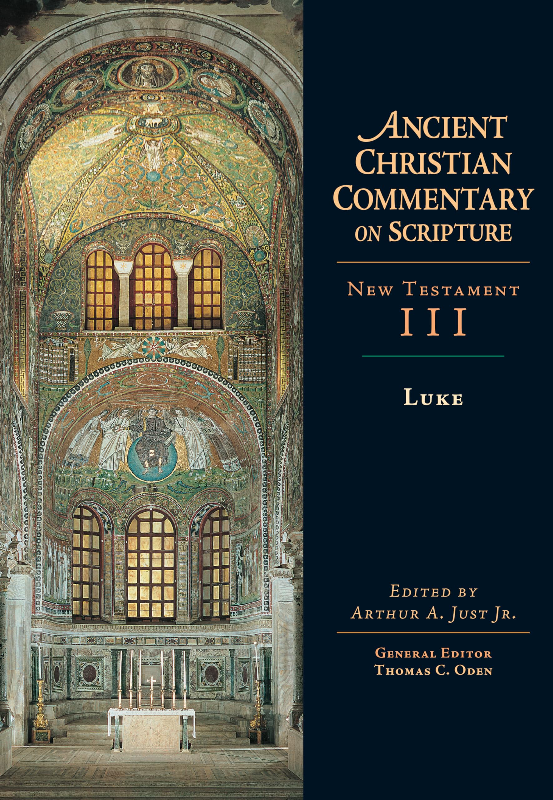Ancient Christian Commentary on Scripture: New Testament III, Luke (Volume 3)