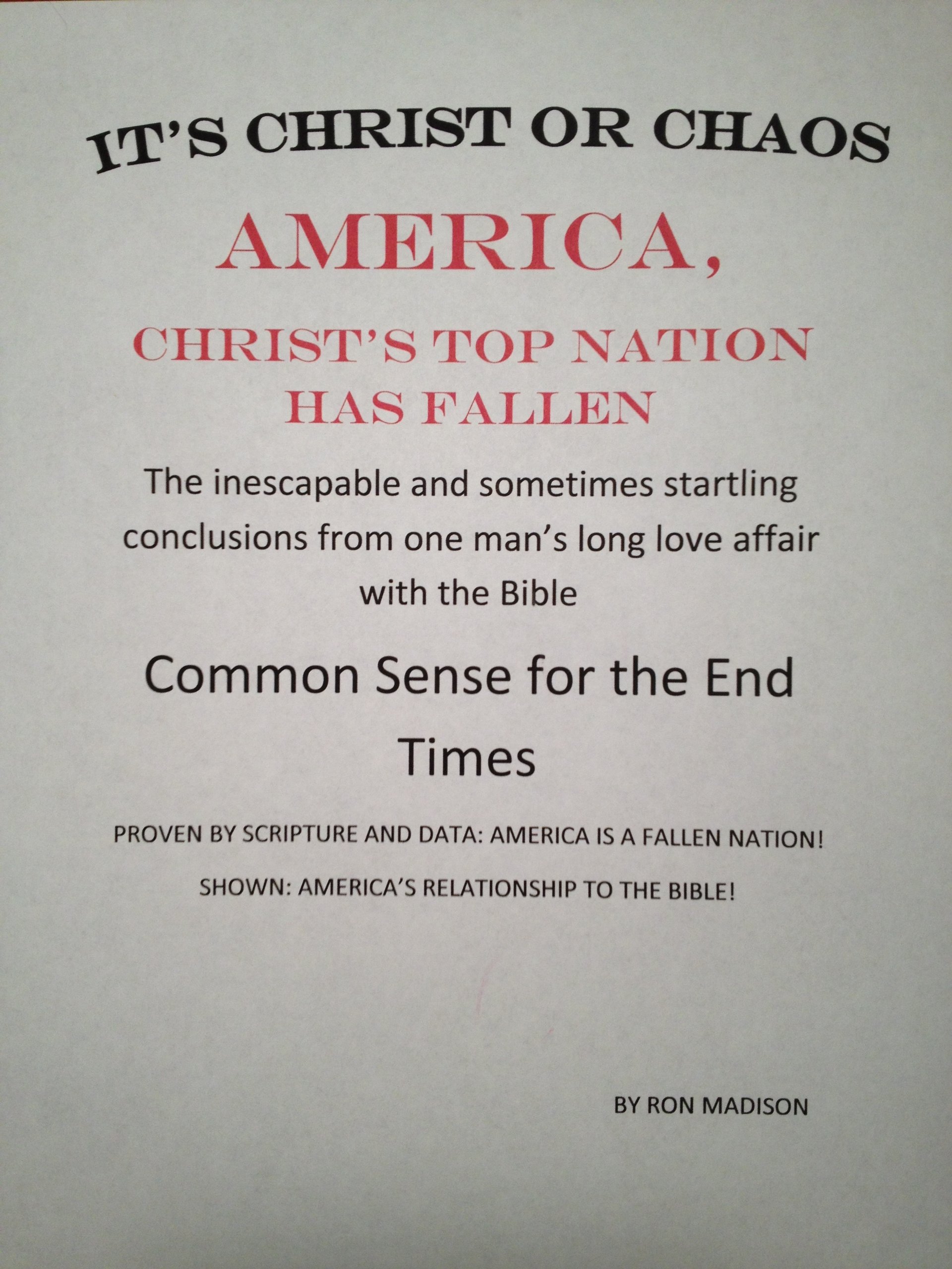 America, Christ's Top Nation has Fallen: It's Christ or Chaos America