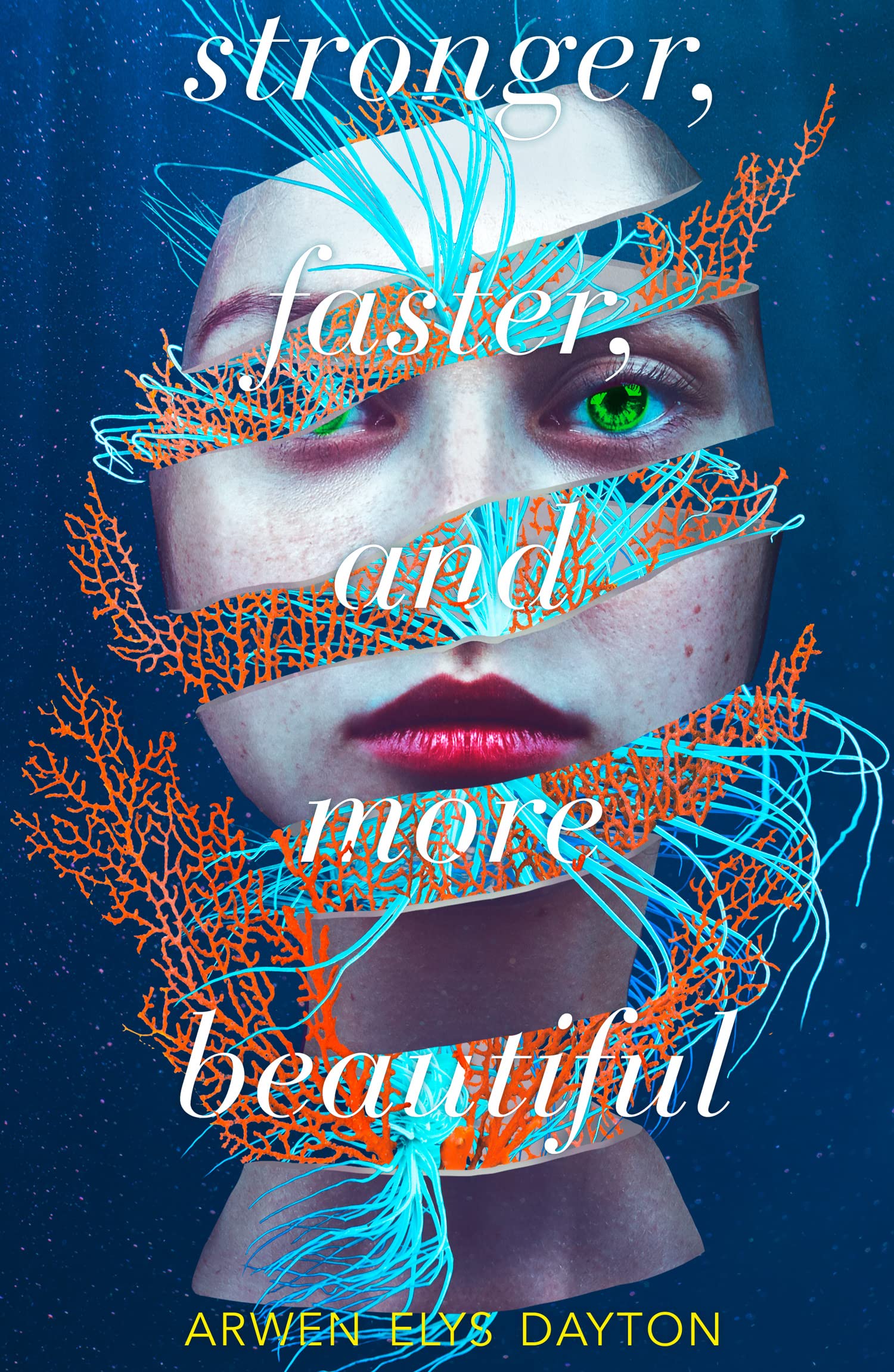Arwen Elys Dayton Unisex Multicolor Stronger, Faster, & More Beautiful N/A Book