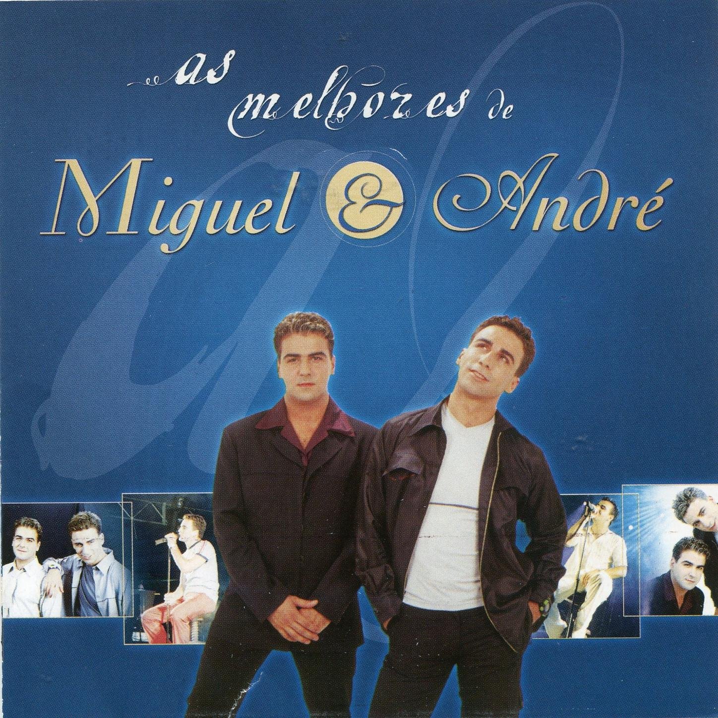 Miguel e André