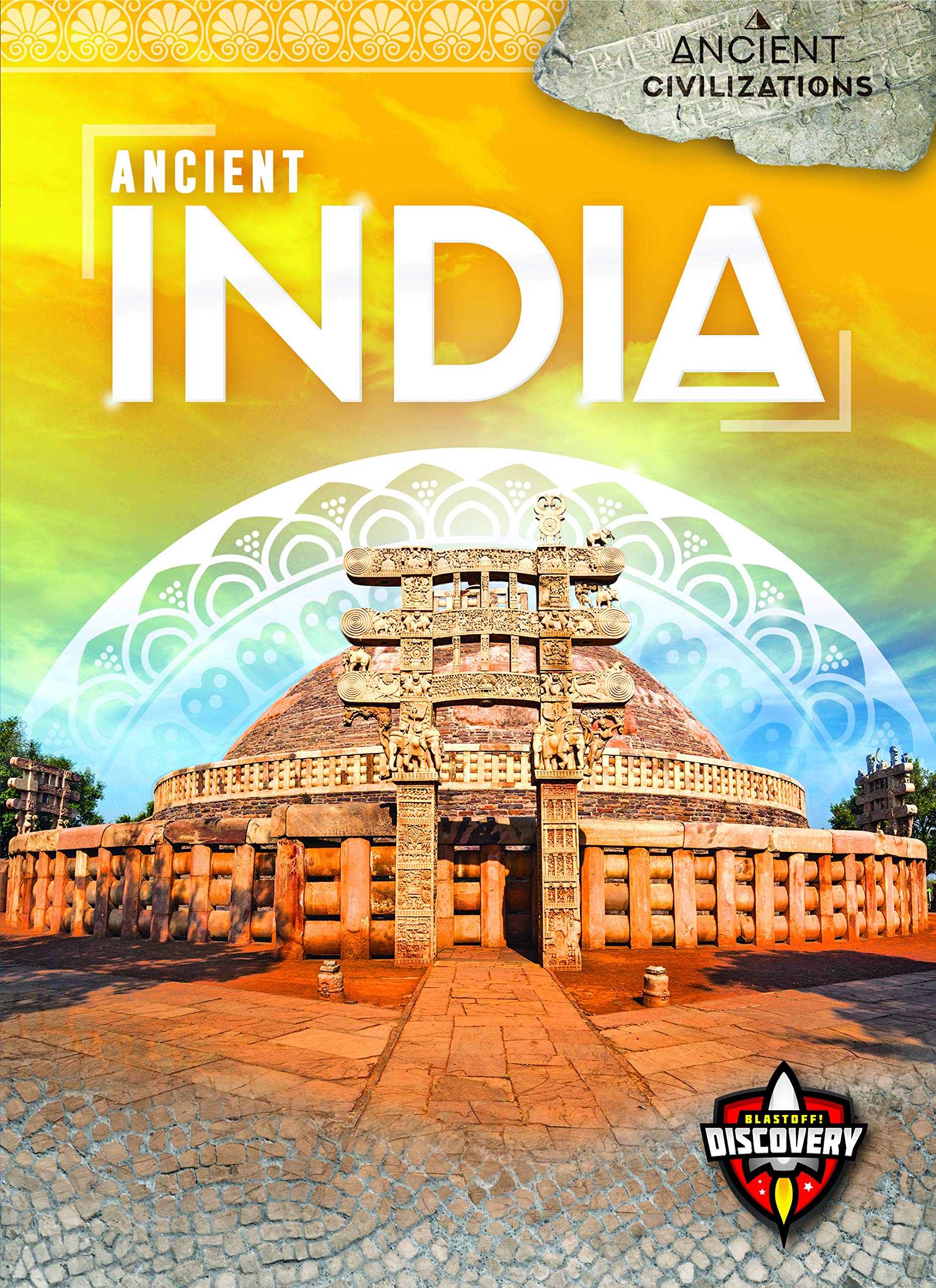 Ancient India (Ancient Civilizations)