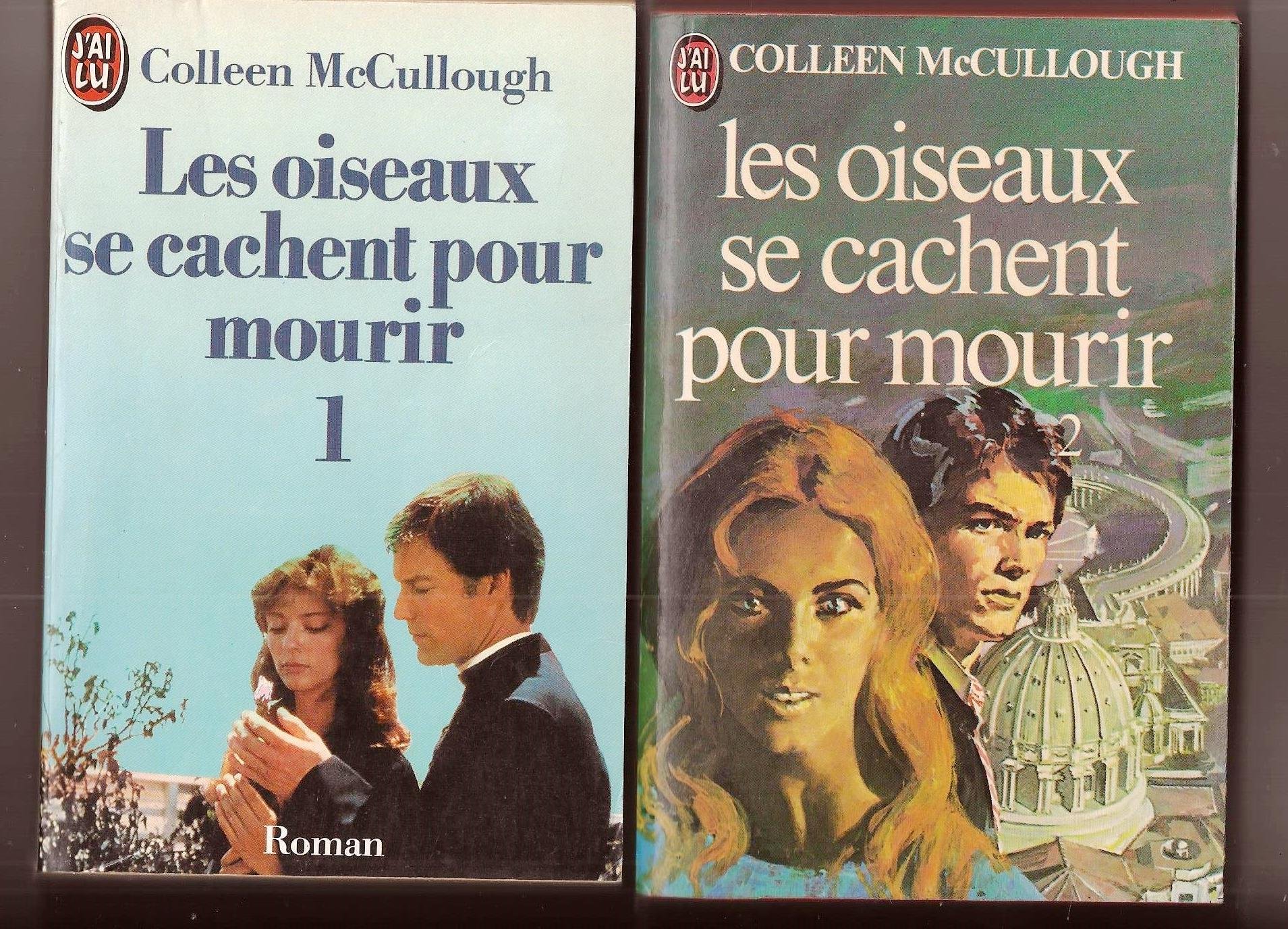 Télécharger Gratuitement Les Oiseaux Se Cachent Pour Mourir L Intégrale Amazon.fr - Les oiseaux se cachent pour mourir 1 & 2 - Colleen McCullough -  Livres