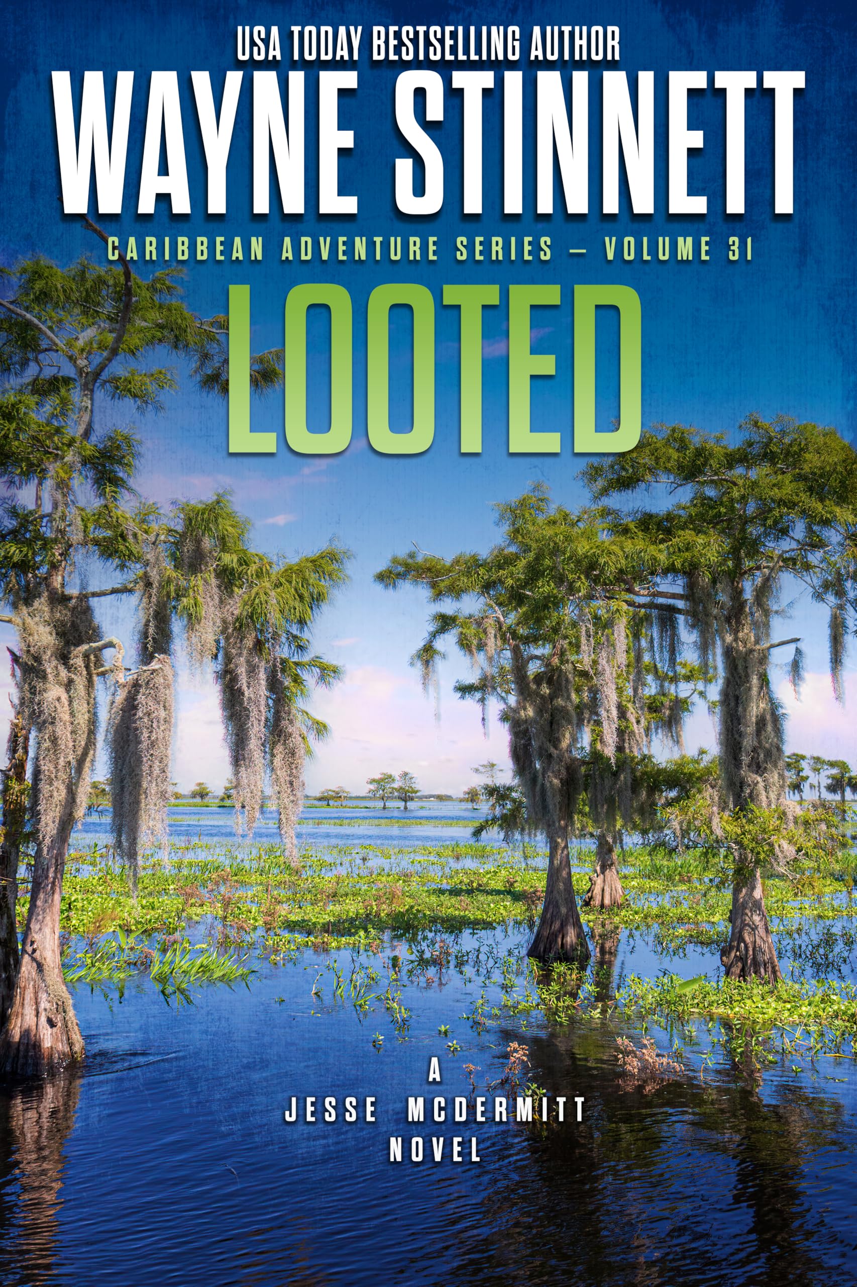 Looted: A Jesse McDermitt Novel (Caribbean Adventure Series Book 31)