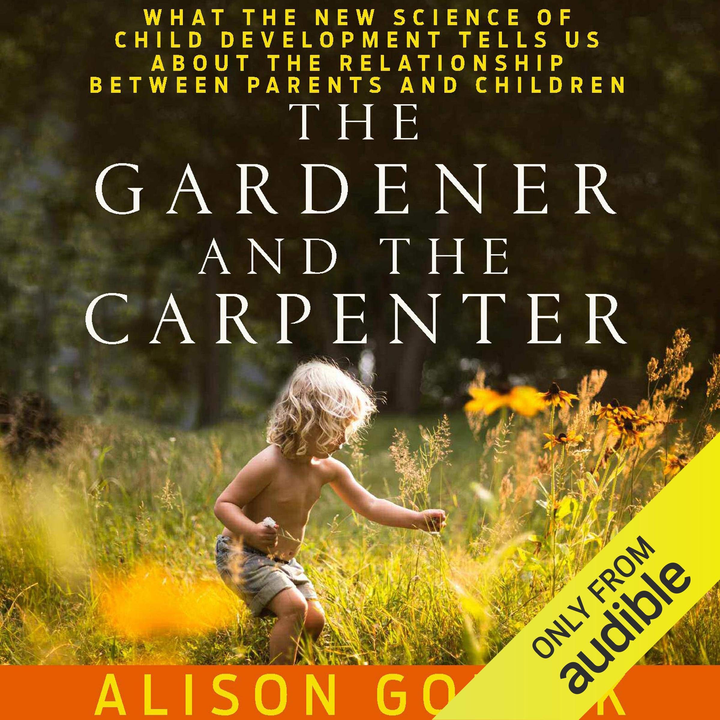 The Gardener and the Carpenter