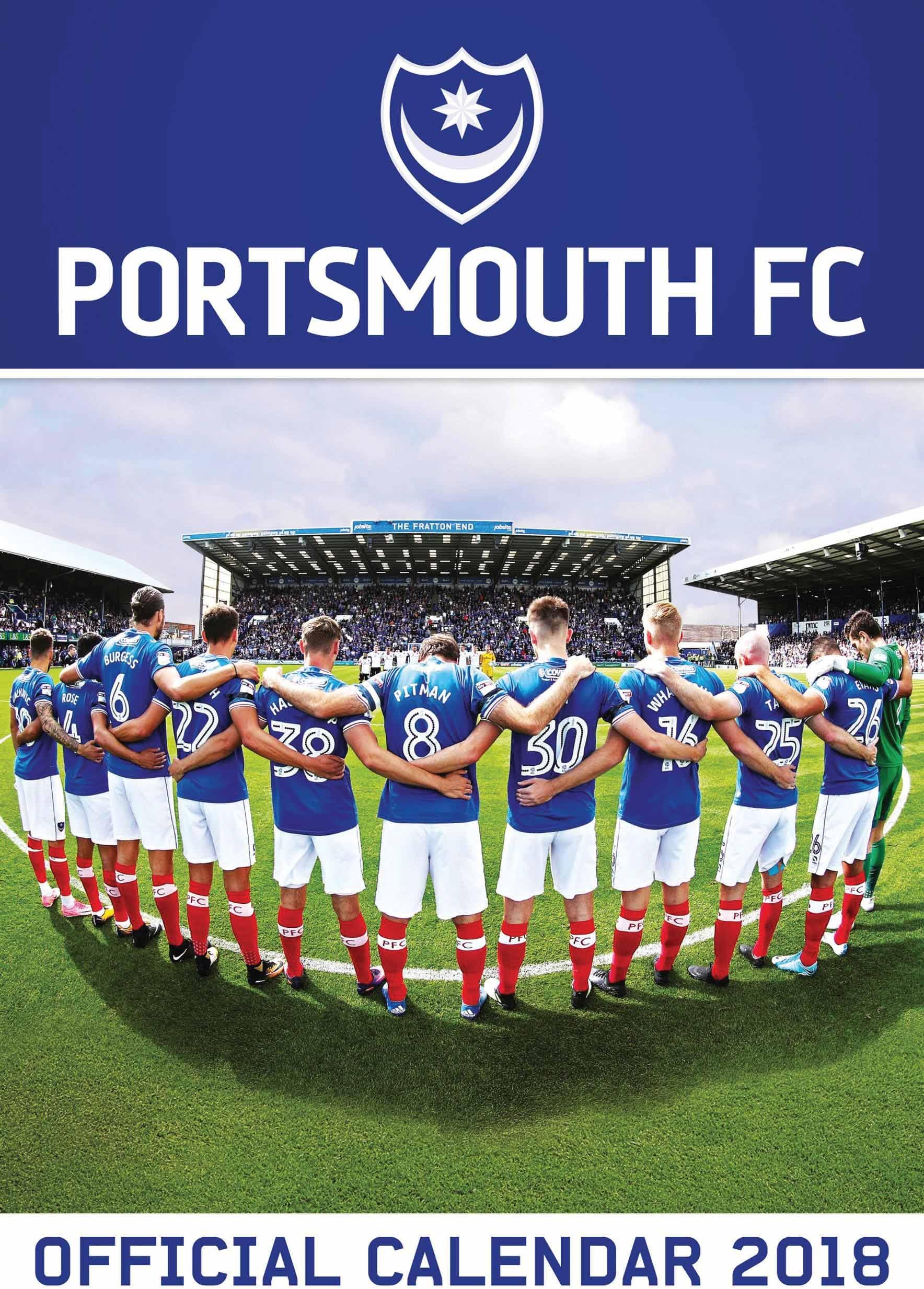 The Official Portsmouth FC Calendar 2018 Calendar – 1 Oct. 2017