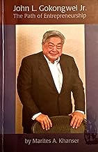 John L. Gokongwei Jr.: The Path Of Entrepreneurship