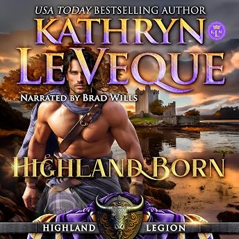 Highland Born Audiobook by Kathryn Le Veque episode artwork