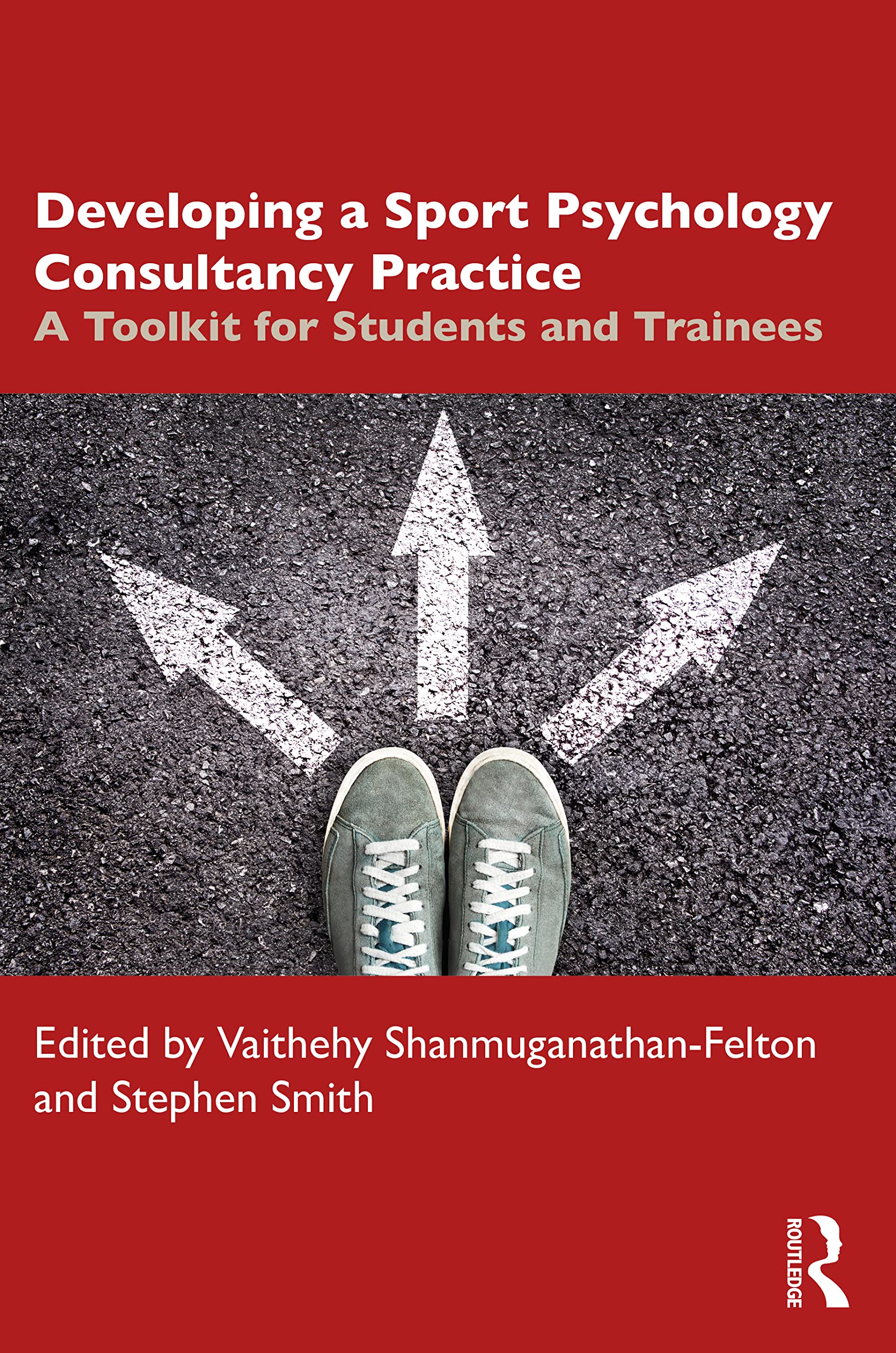 Developing a Sport Psychology Consultancy Pract, Shanmuganathan-Felton, PB..
