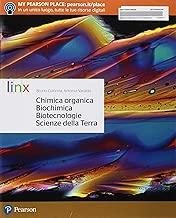 Chimica organica biochimica biotecnologie scienze della terra Per le Scuole superiori Con ebook Con espansione online
