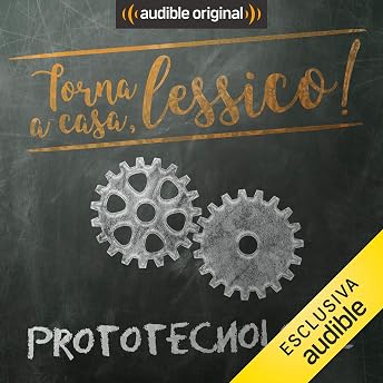Prototecnologie Audiolibro di Giorgio Moretti episode artwork