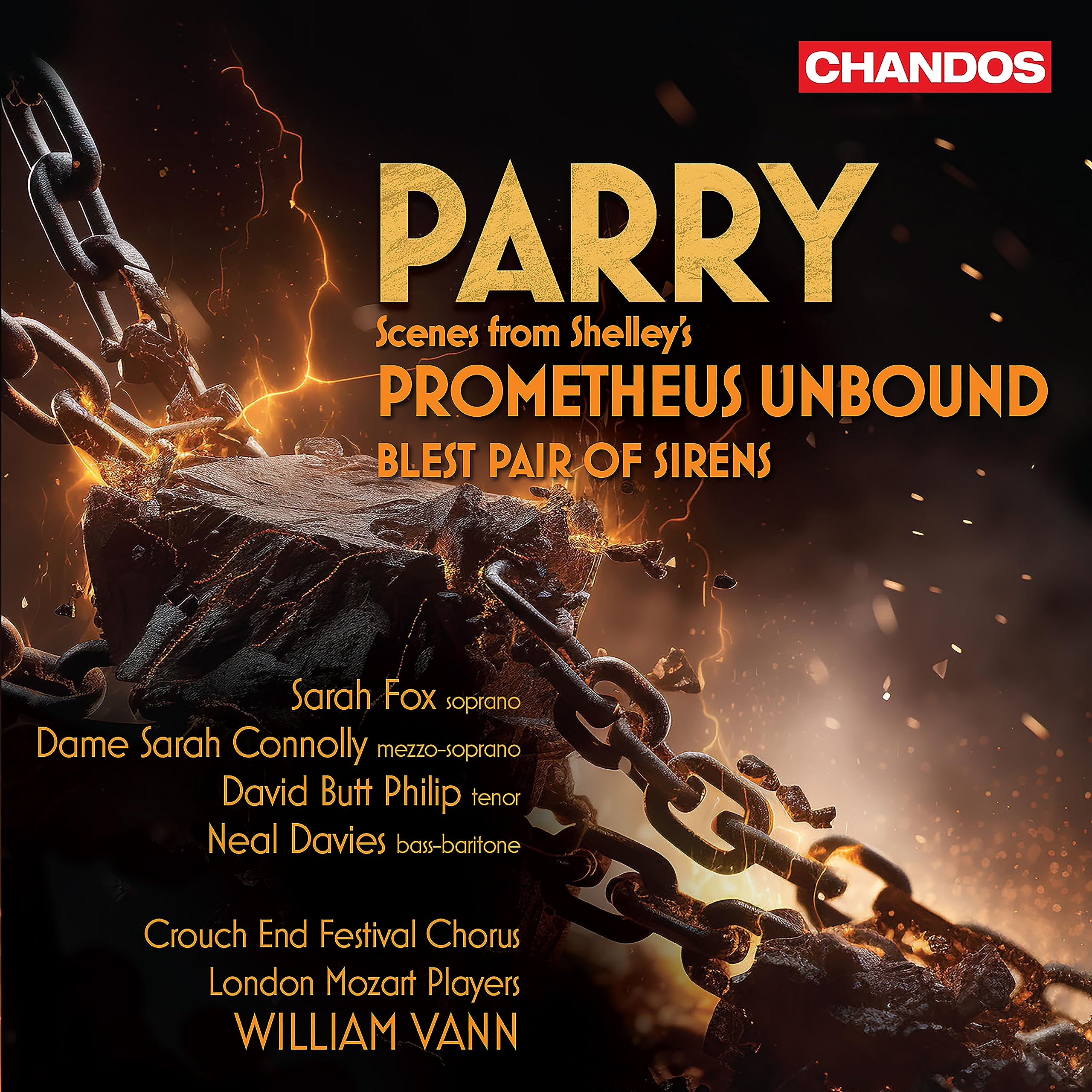 Hubert Parry: Scenes from Shelley's Prometheus Unbound; Blest Pair of Sirens
