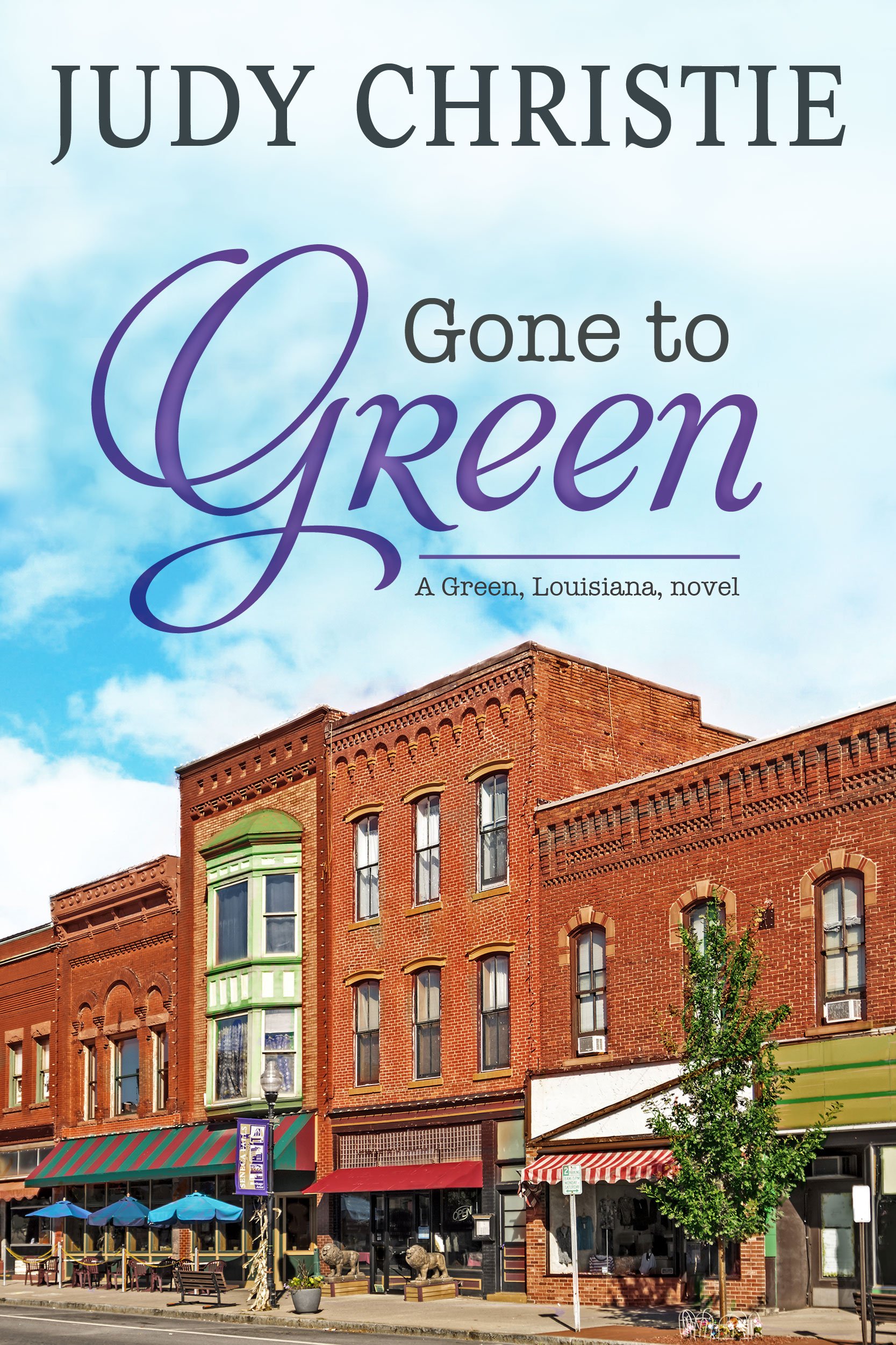 Gone To Green (The Green Series Book 1)